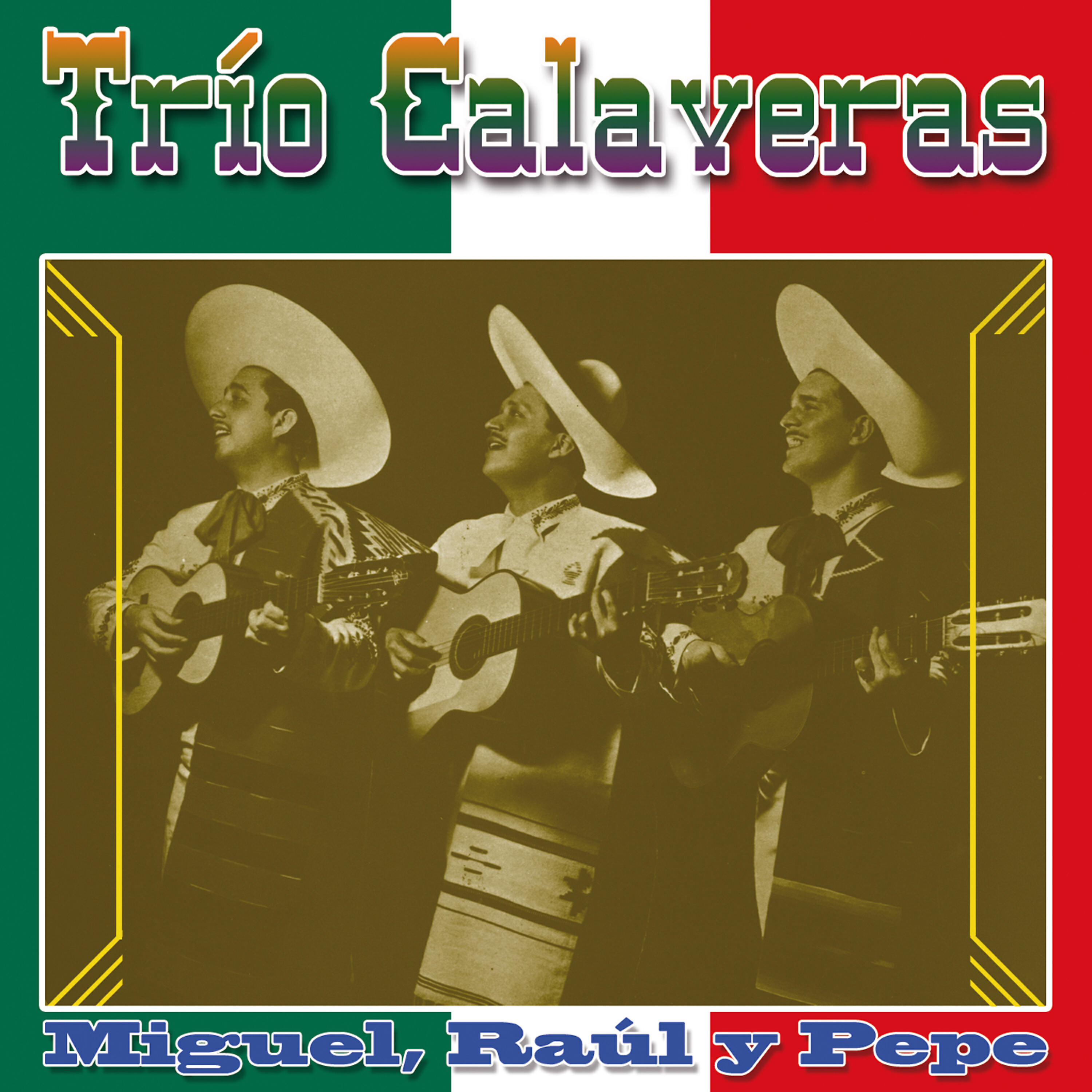Trio Calaveras - El Jaripeo (Huapango) (Remastered)