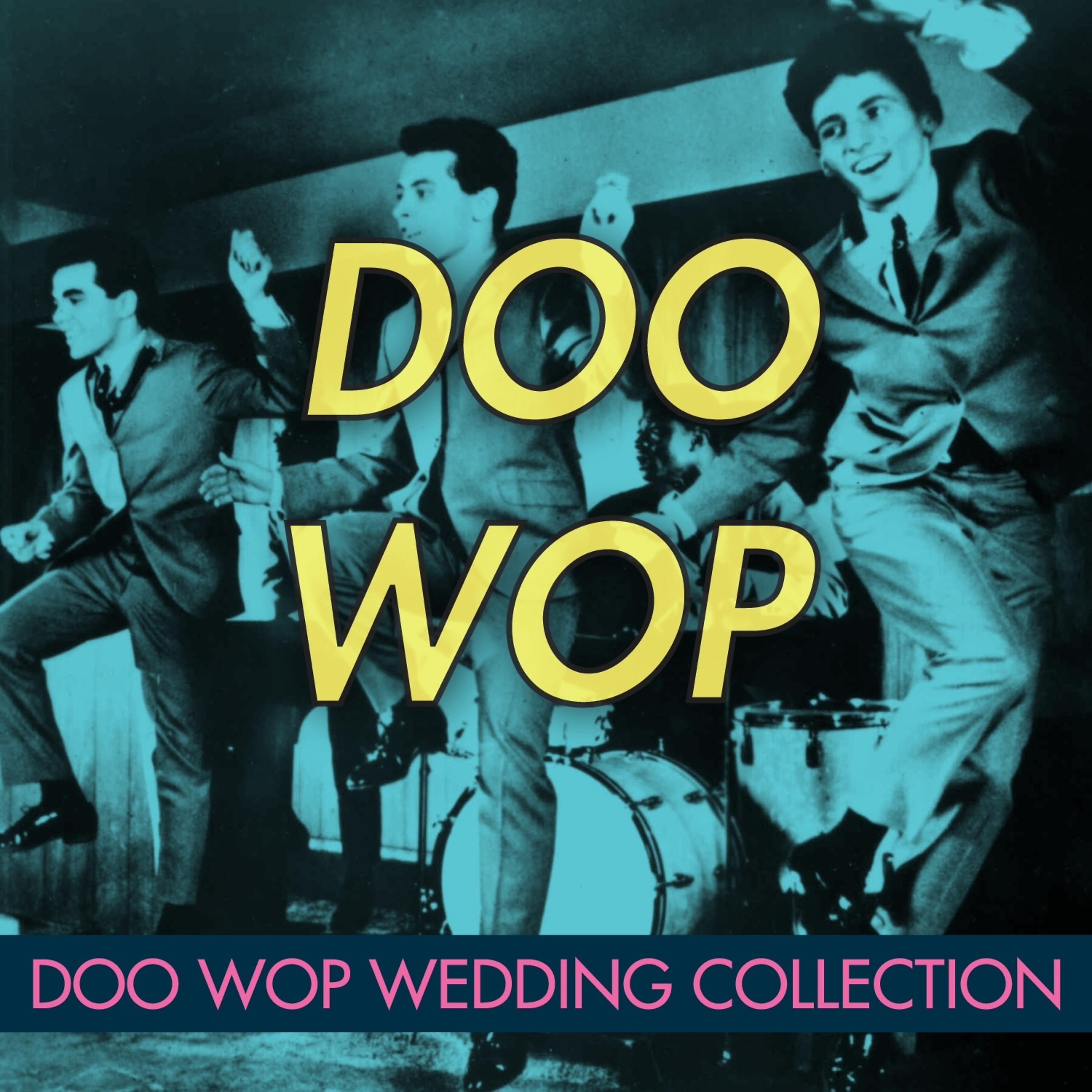 Постер альбома Doo Wop Wedding Collection