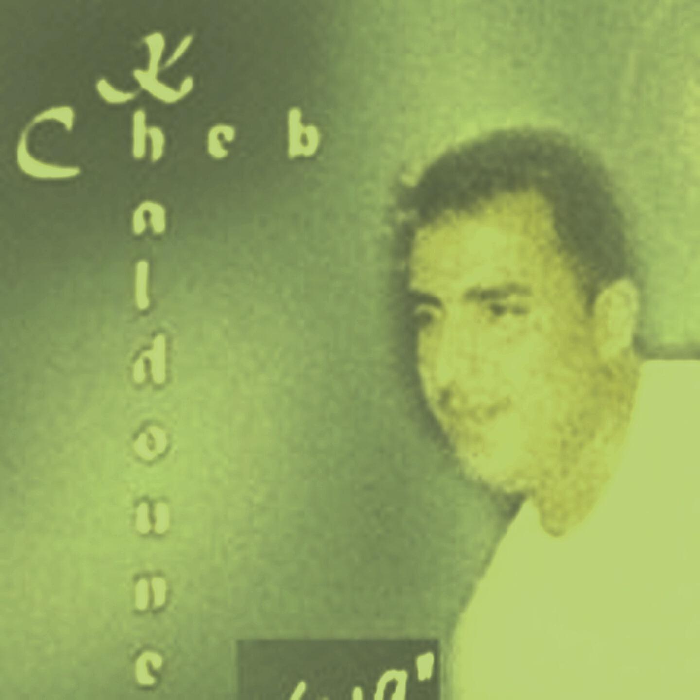 Cheb Khaldoun - Ezzine El Kamel