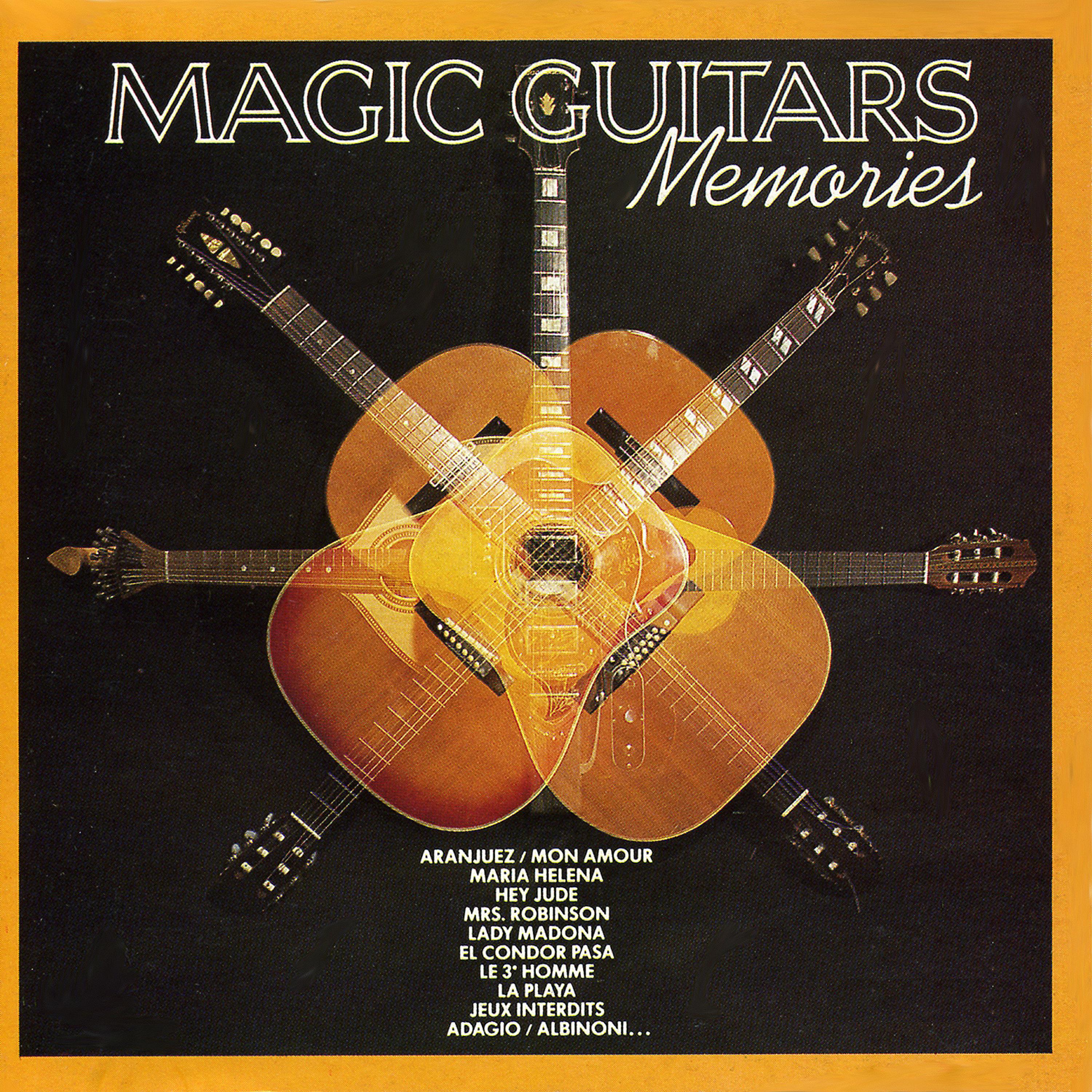 Постер альбома Magic Guitars Memories