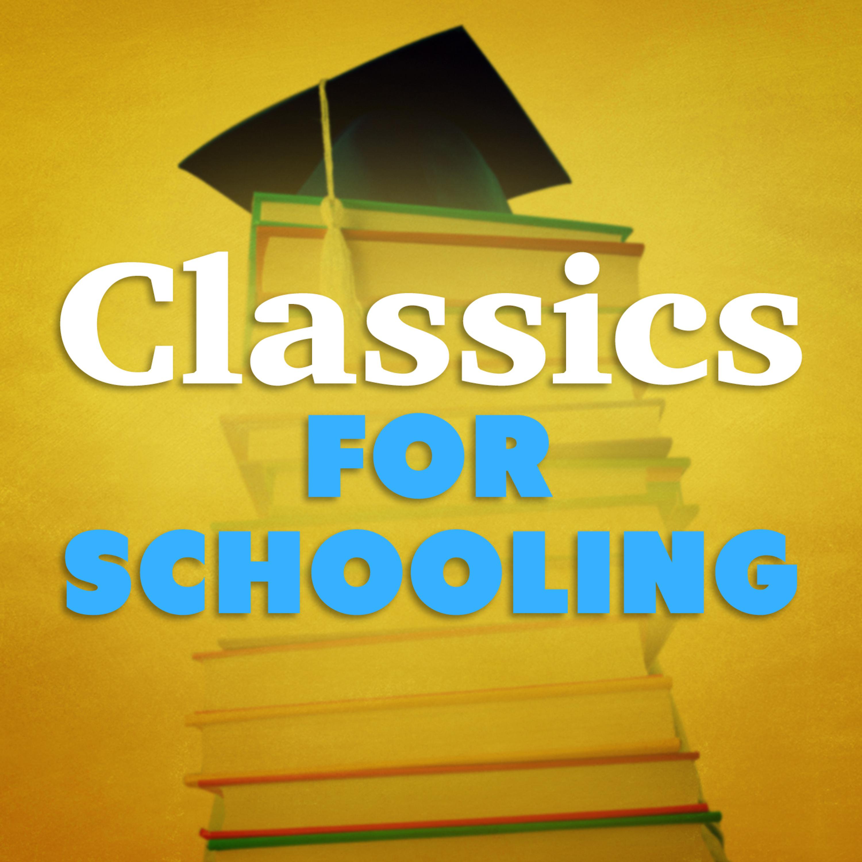 Постер альбома Classics for Schooling