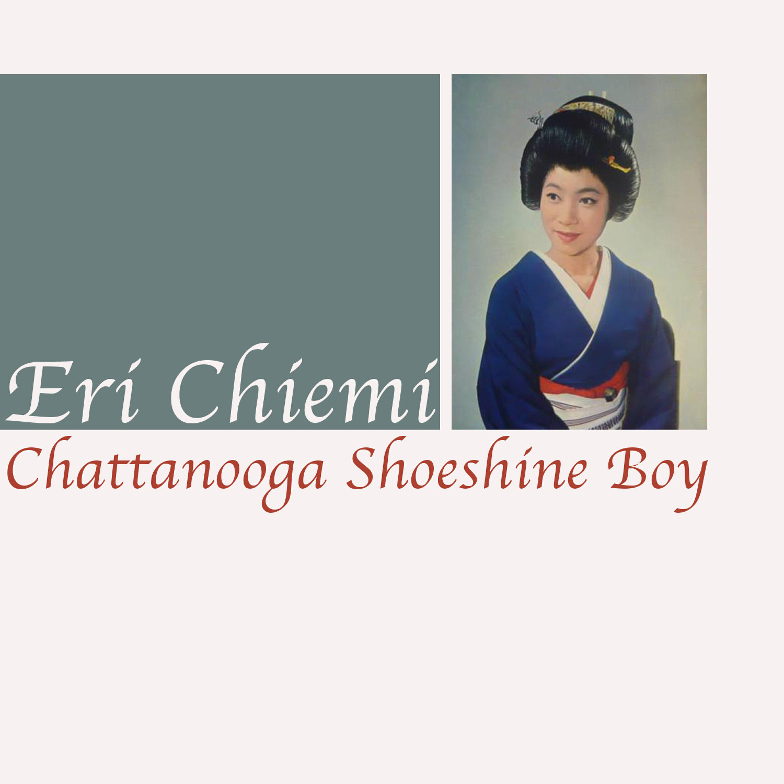 Eri Chiemi - Chattanooga Shoeshine Boy