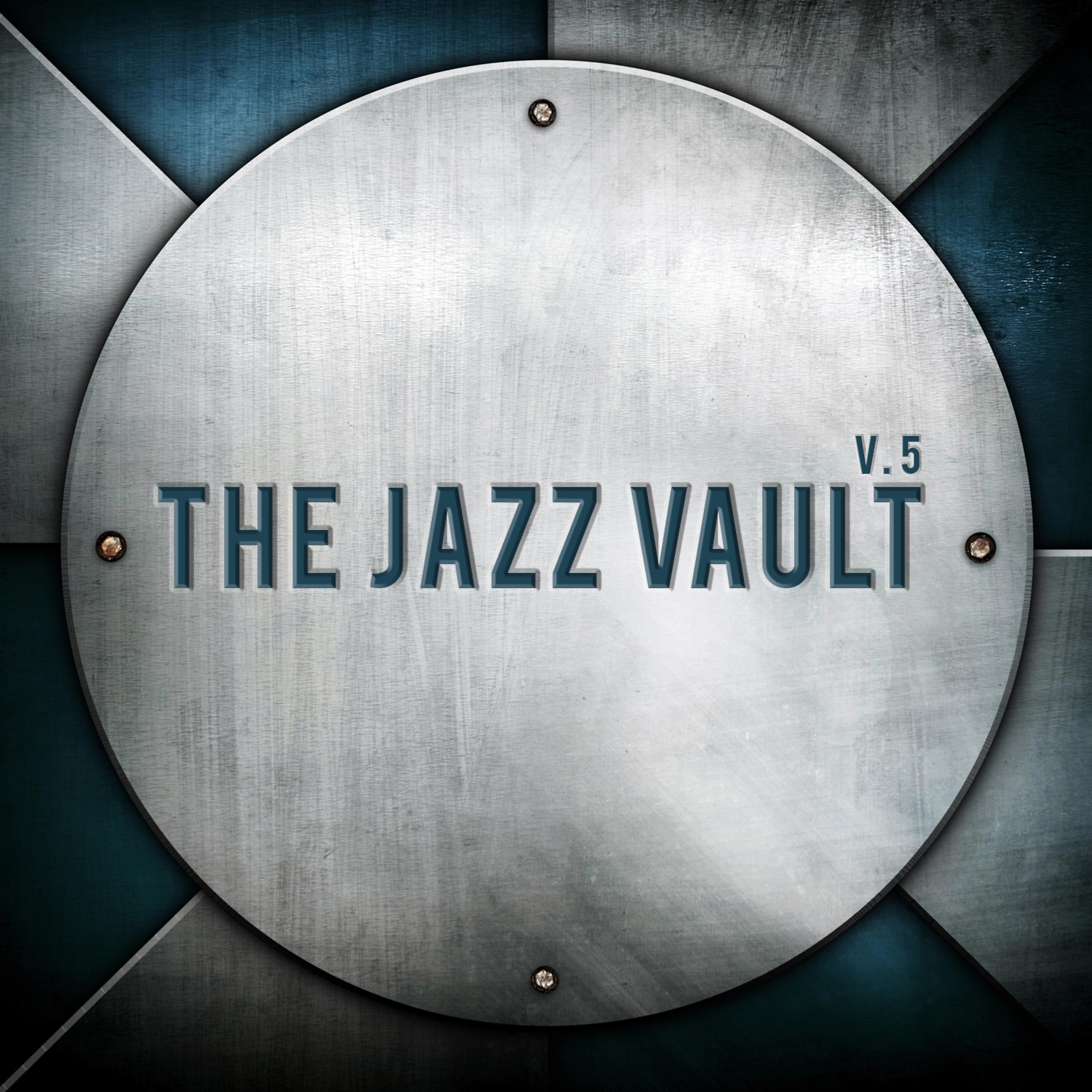 Постер альбома The Jazz Vault, Vol. 5