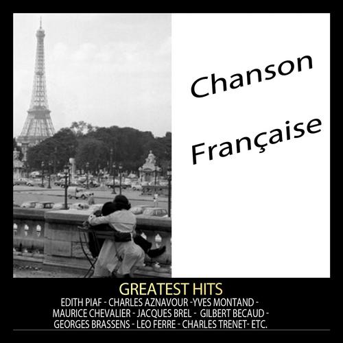 Постер альбома Chanson française (Greatest Hits)