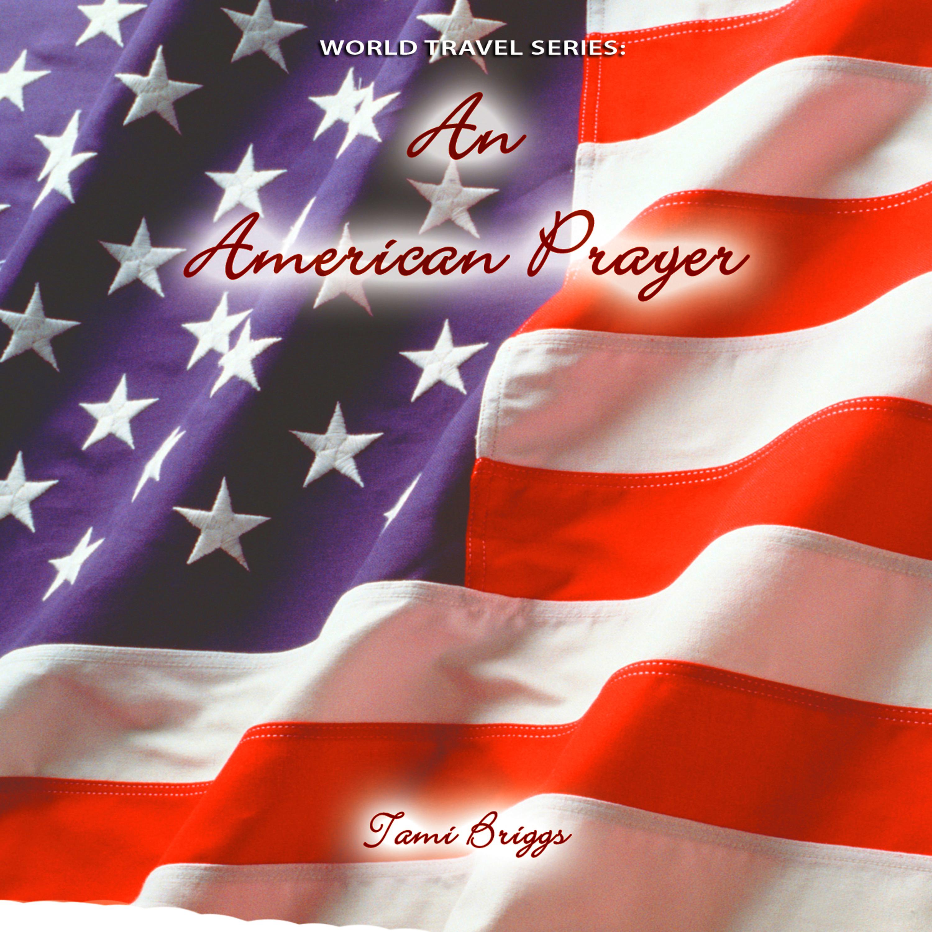 Постер альбома World Travel Series: An American Prayer