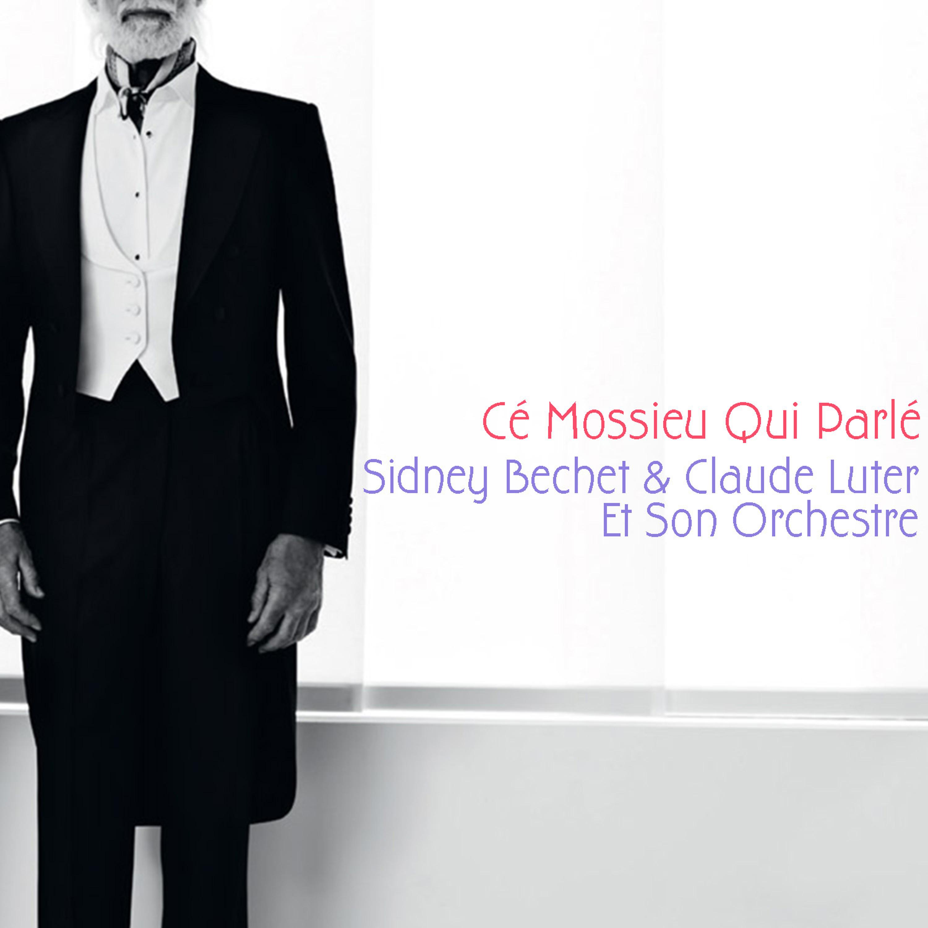 Постер альбома Cé mossieu qui parlé