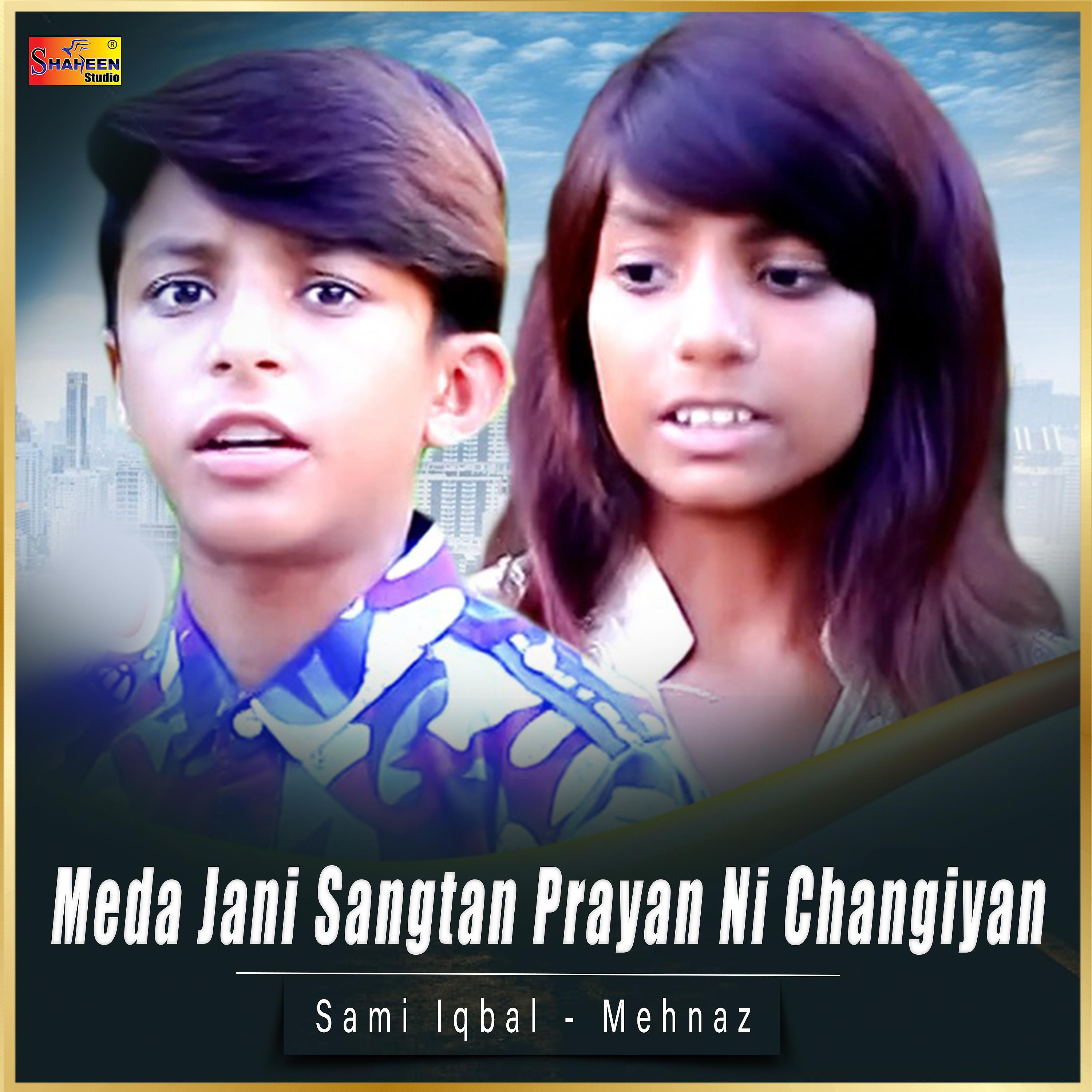 Постер альбома Meda Jani Sangtan Prayan Ni Changiyan - Single