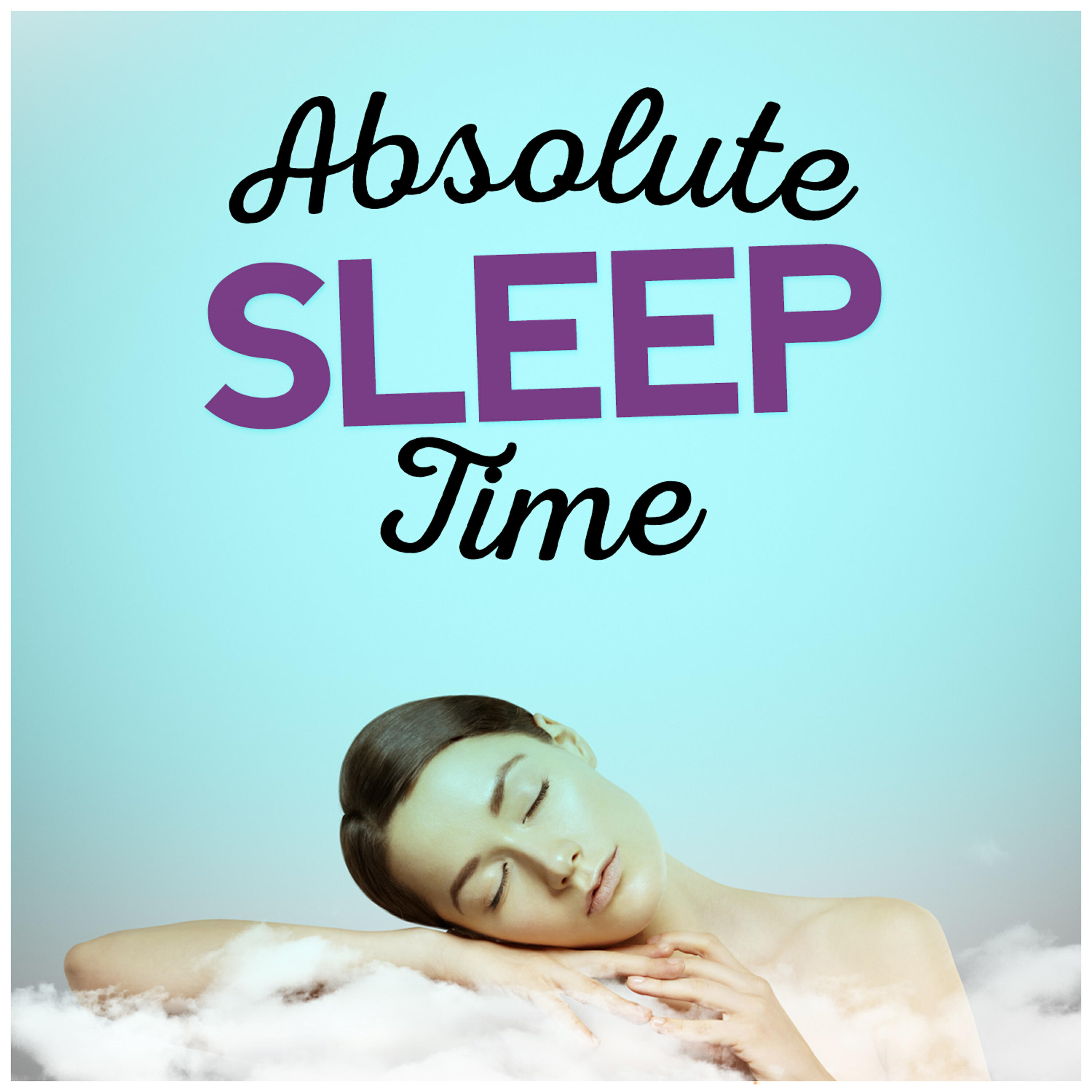 Music For Absolute Sleep - Enchanted Dreams