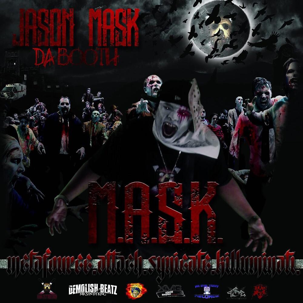 Jason Mask Da Booth - Put Your Mask On (Insane)