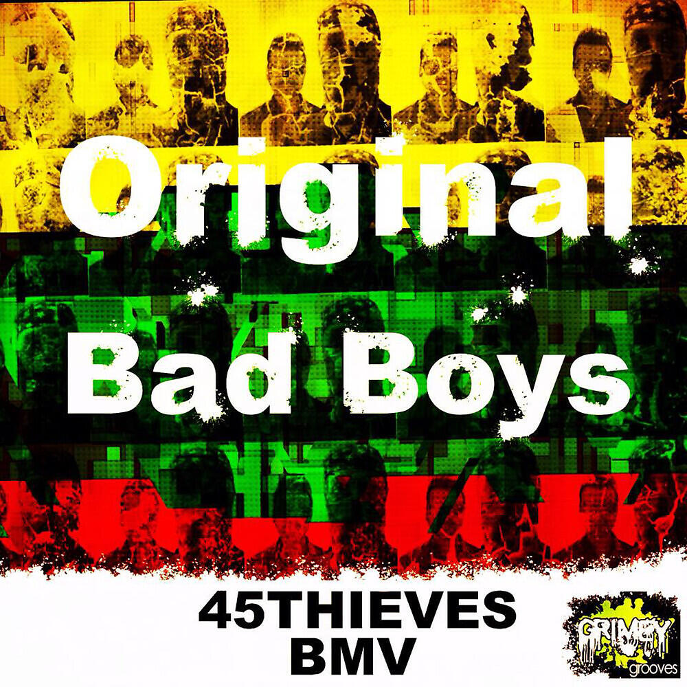 BMV - Original Bad Boys (BMV's Grimey Conquest Remix)