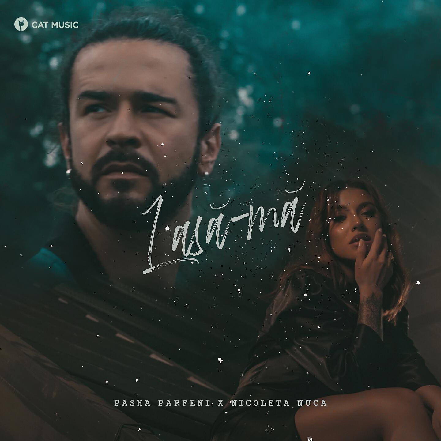 Pasha Parfeni - Lasă-Mă