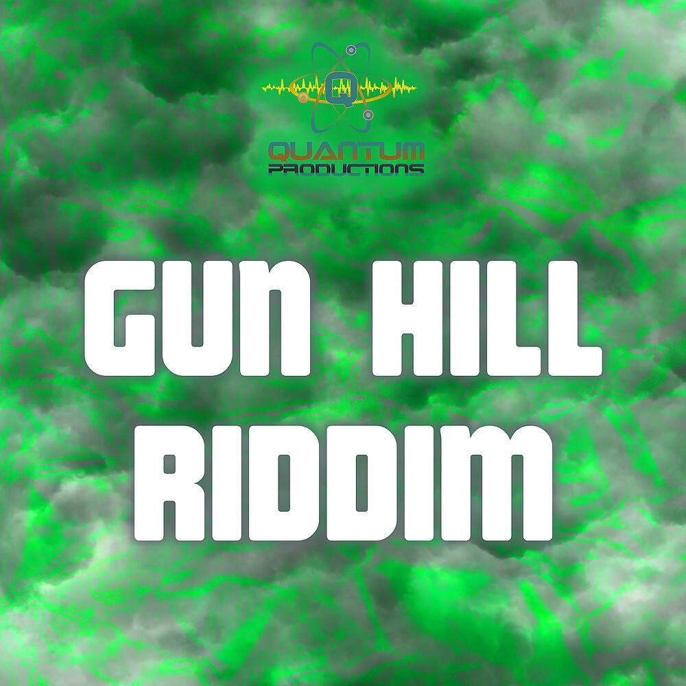 Постер альбома Gun Hill Riddim