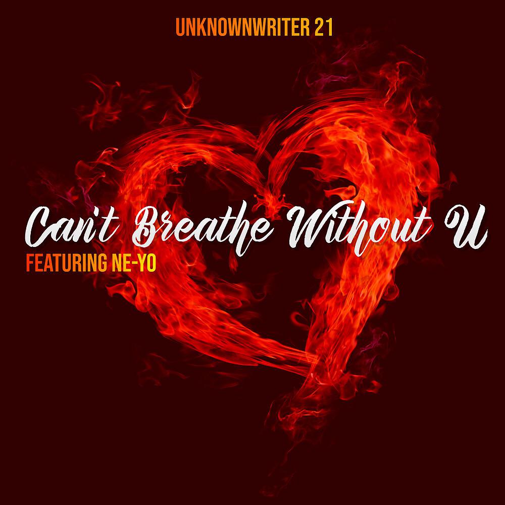 Постер альбома Can't Breathe Without U