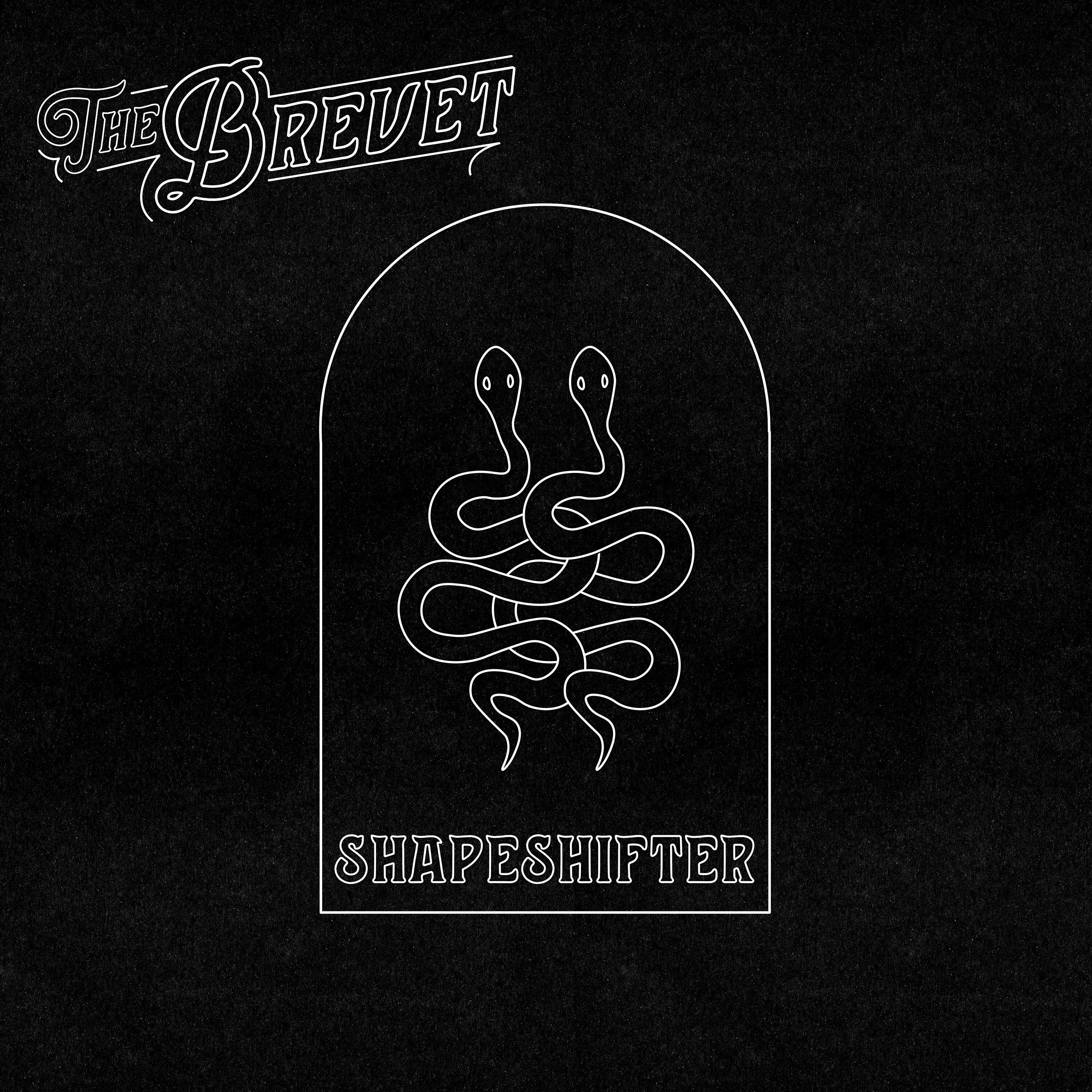 The Brevet - Shapeshifter