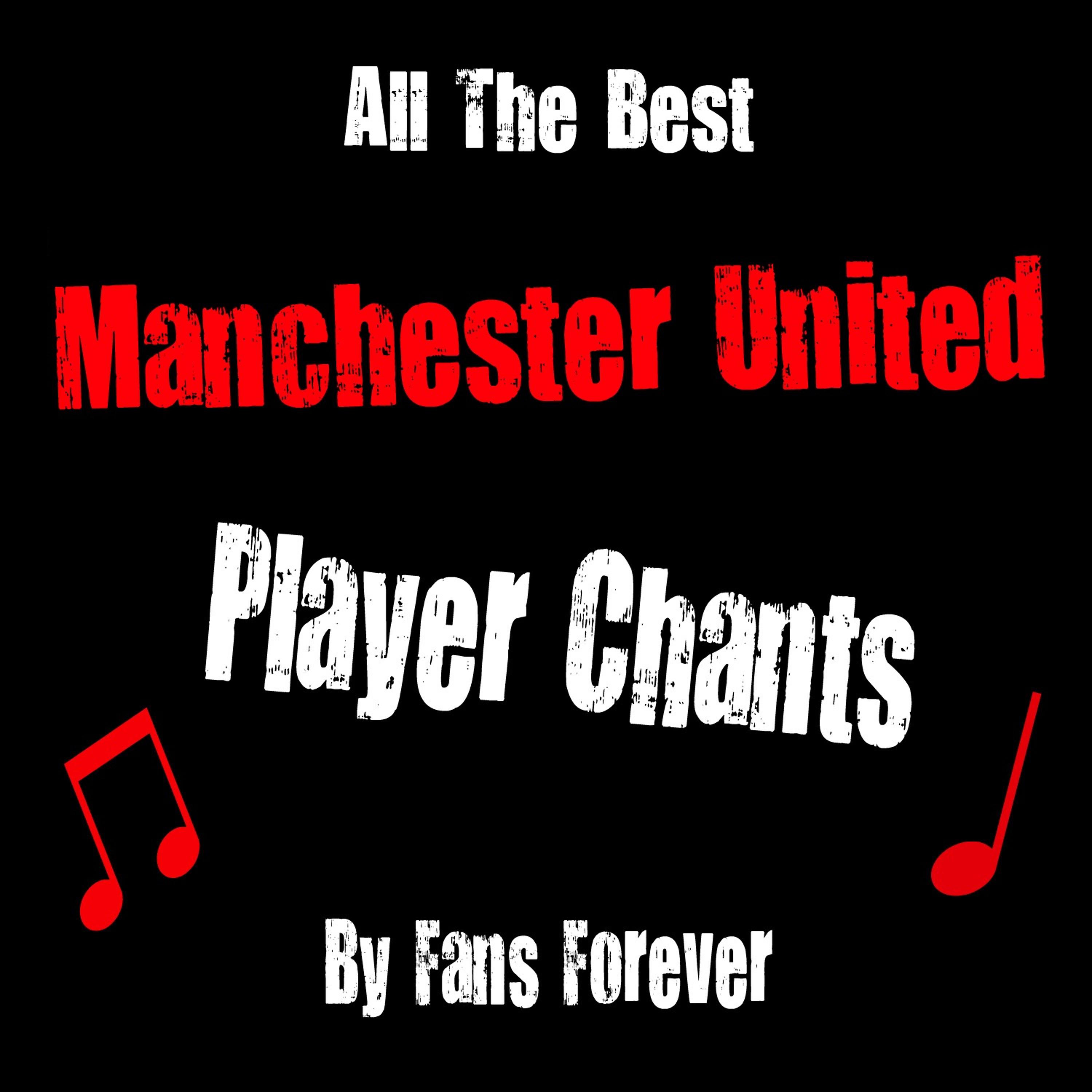 Постер альбома All The Best Manchester United Player Chants