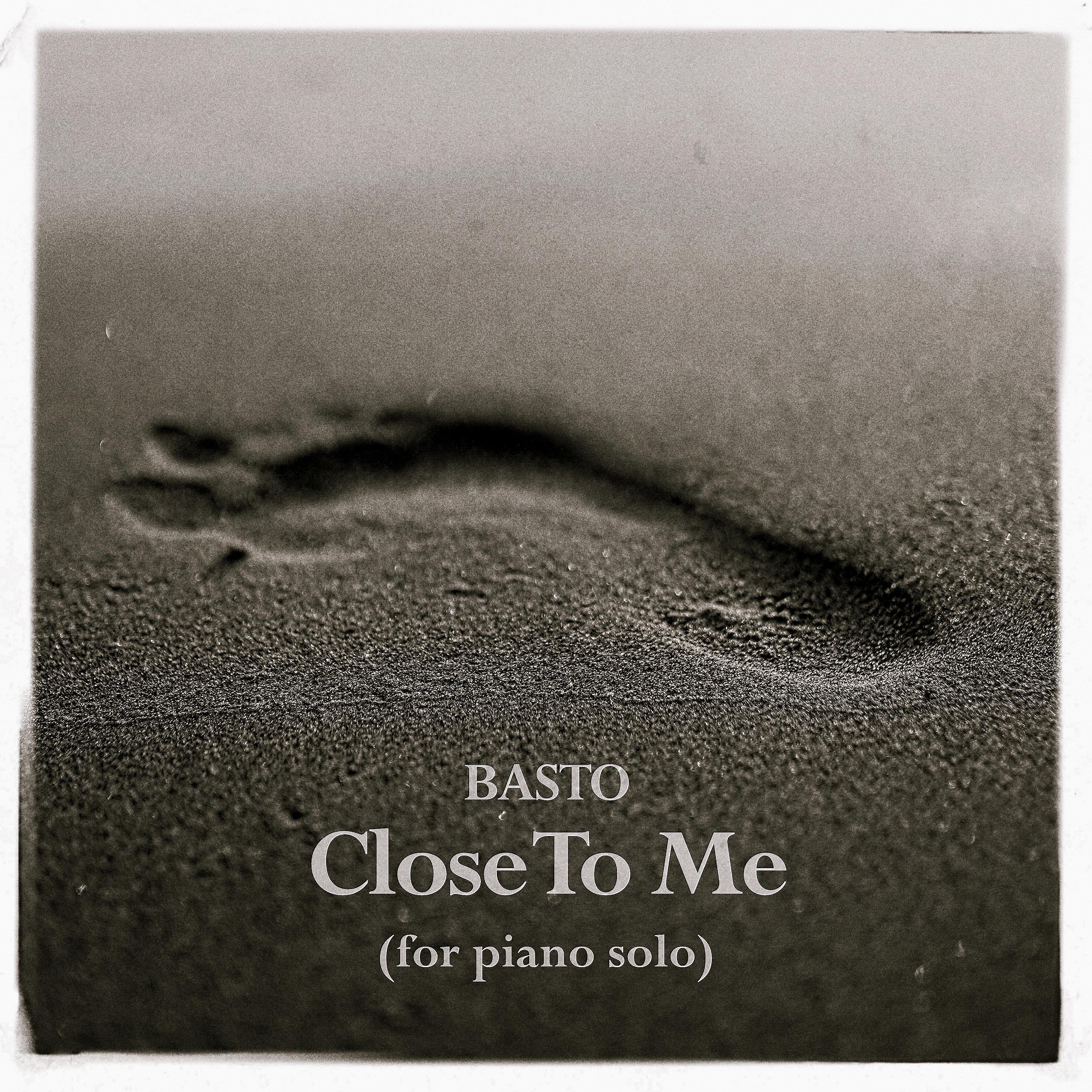 Постер альбома Close To Me (For Piano Solo)