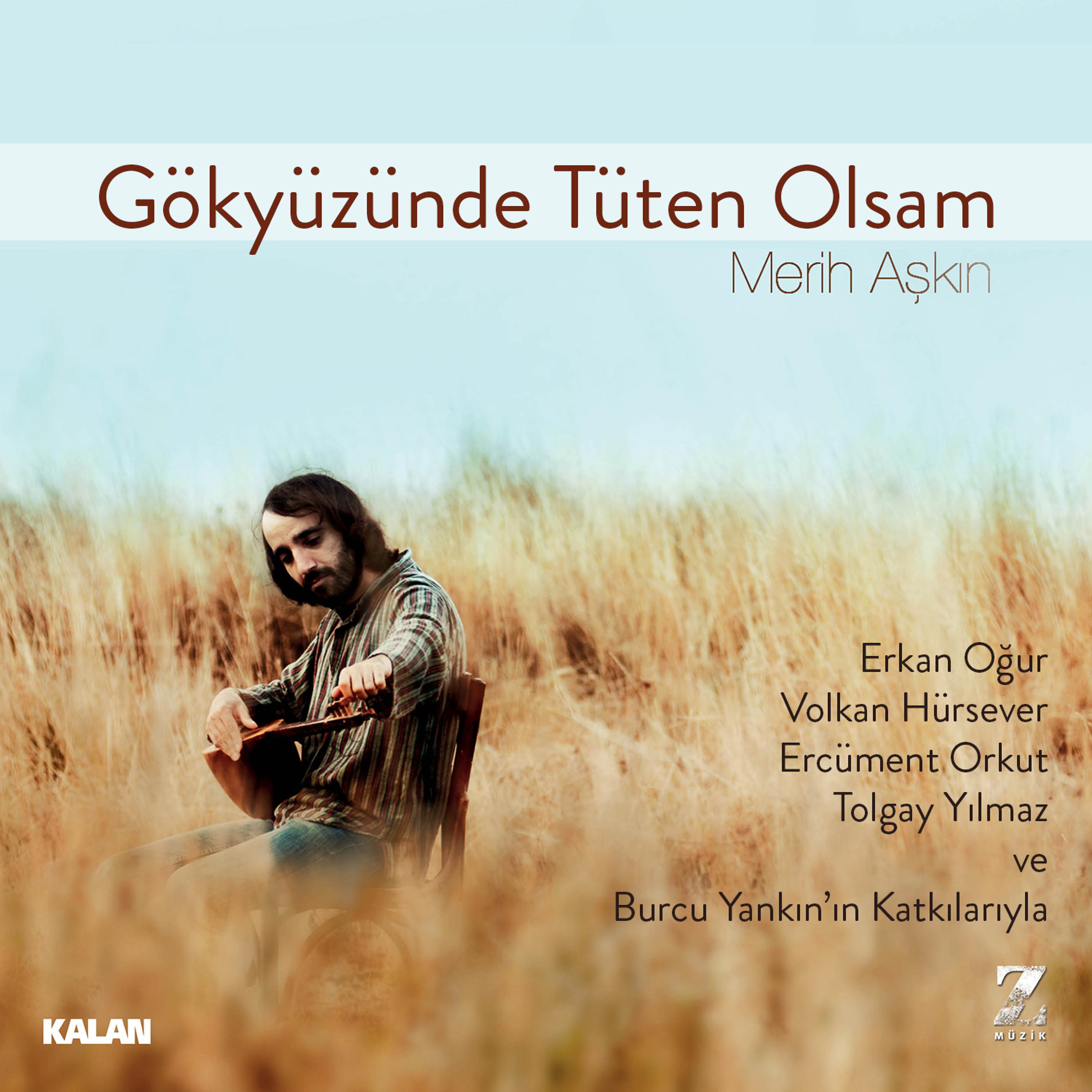 Постер альбома Gökyüzünde Tüten Olsam
