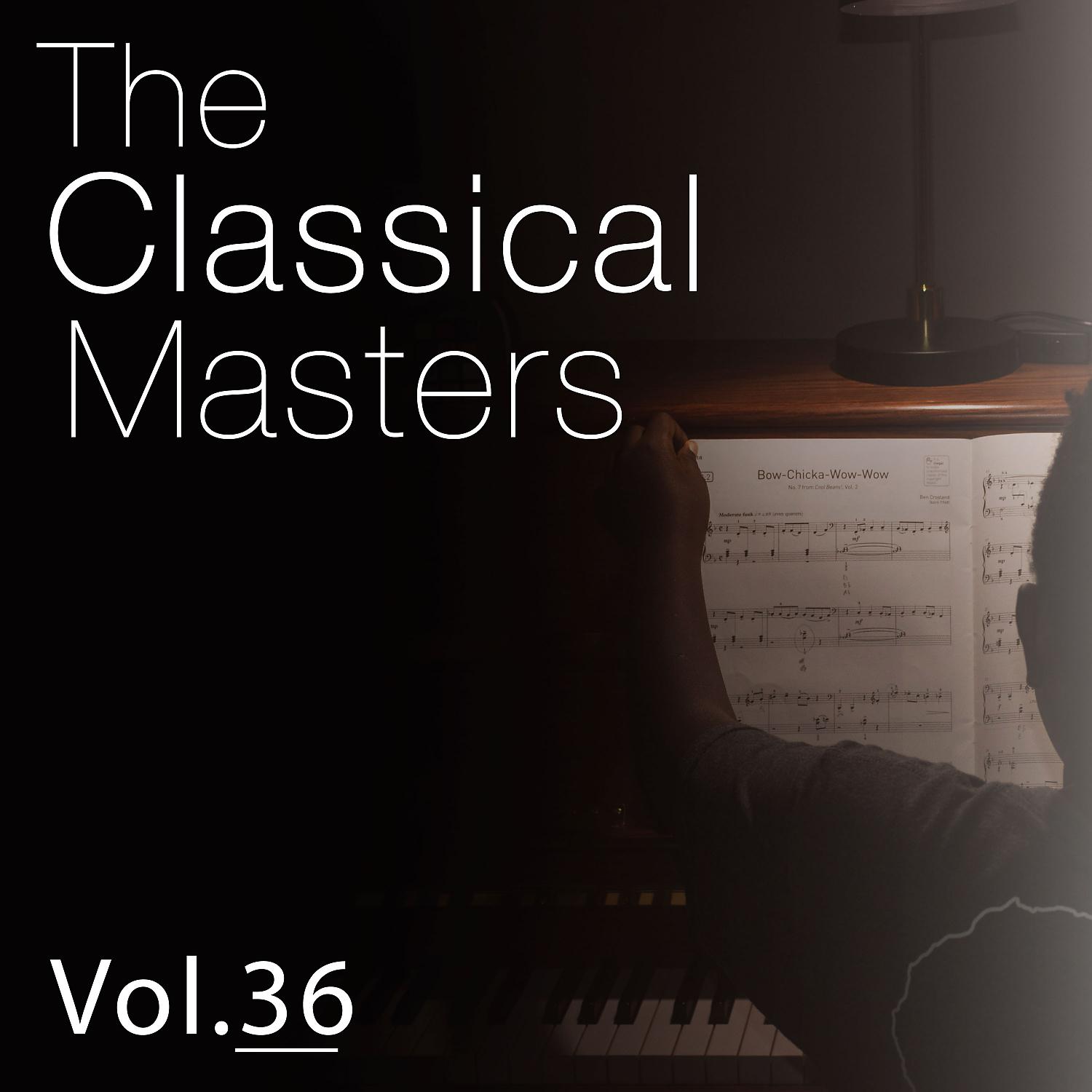 Постер альбома The Classical Masters, Vol. 36