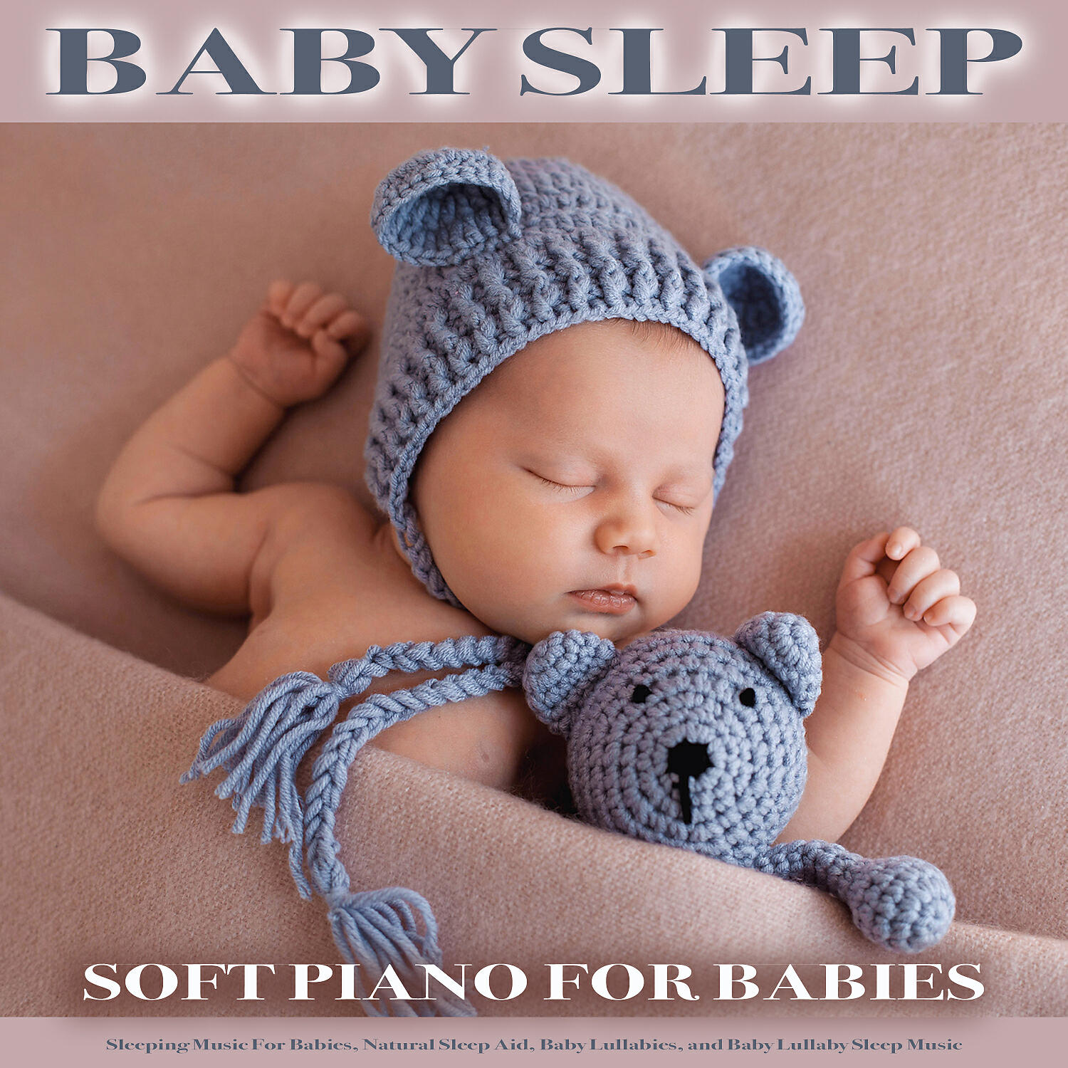Baby Lullaby - Baby Lullabies