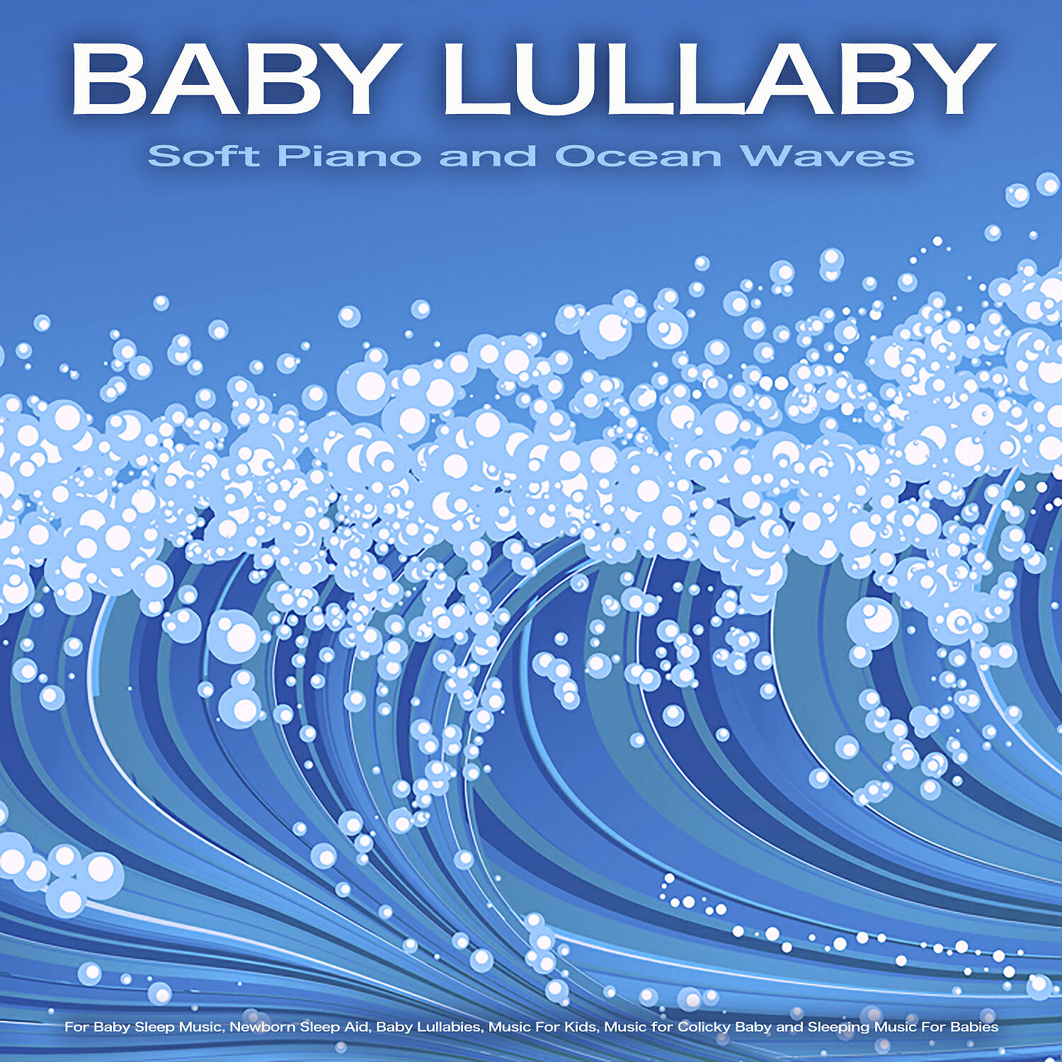 Baby Bedtime Lullaby - Ocean Waves Baby Sleep Aid