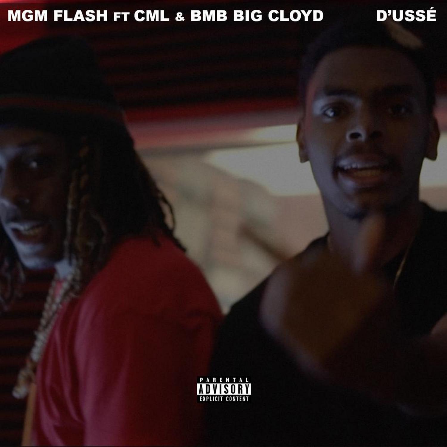 MGM Flash - D'ussé (feat. CML & BMB Big Cloyd)