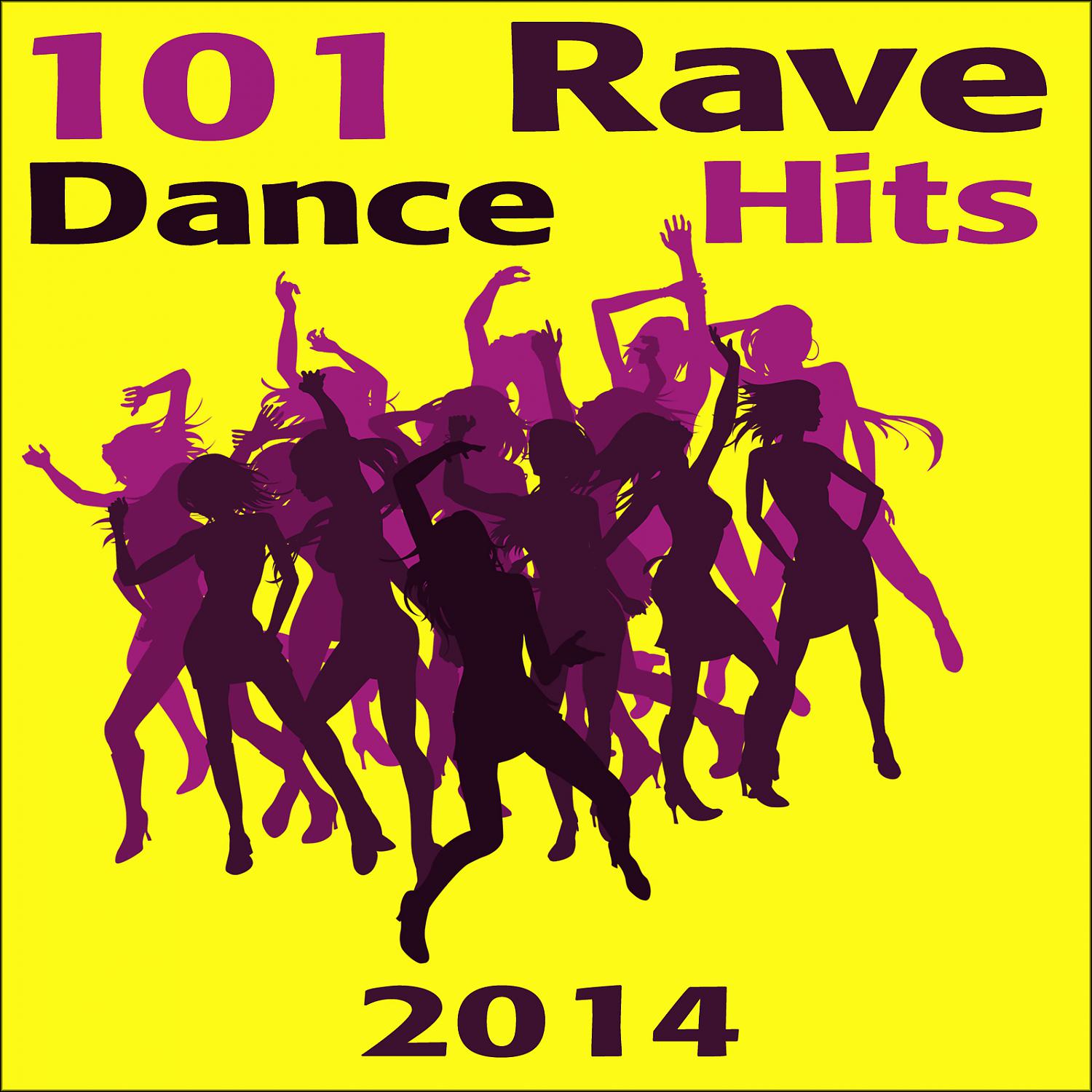 Постер альбома Rave 101 Rave Dance Hits 2014