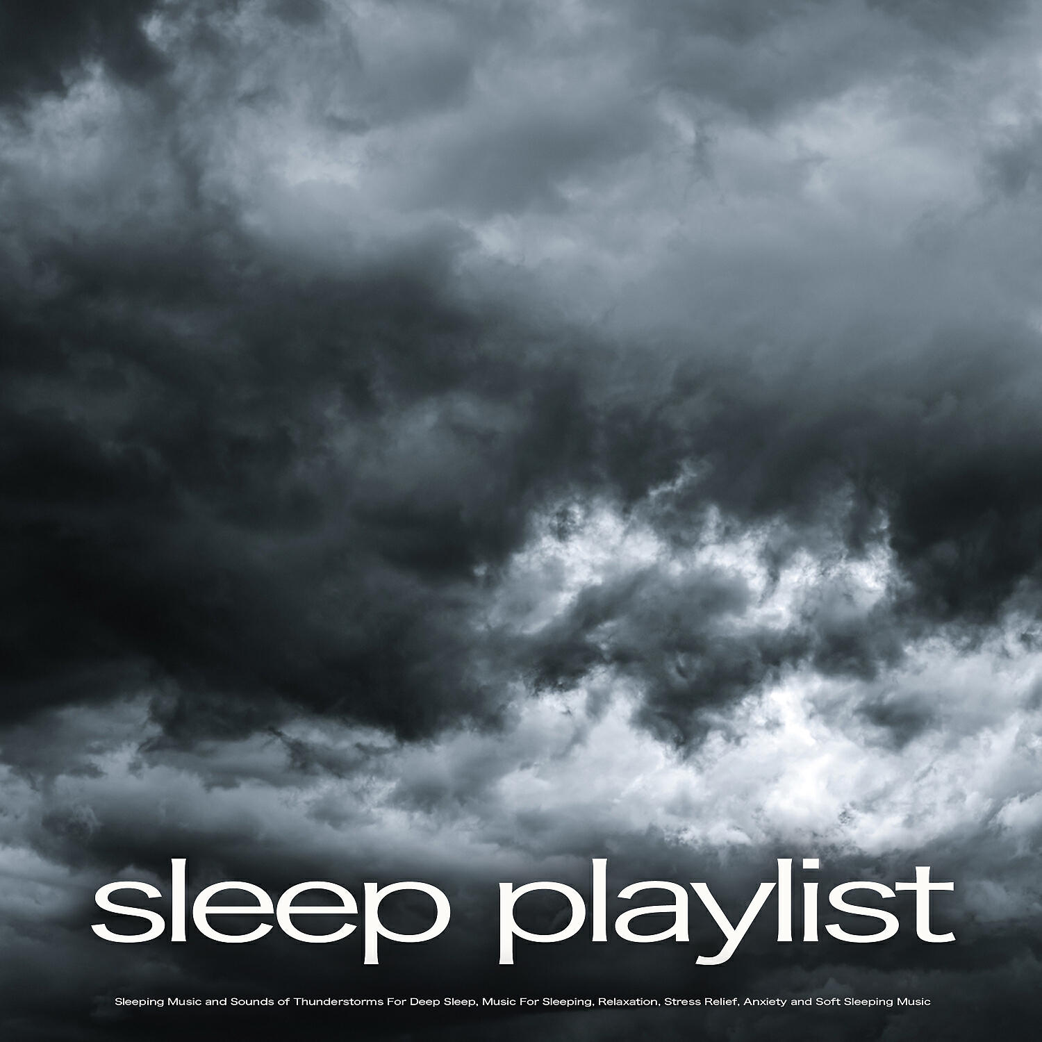 Sleeping Music - Ambient Music and Thunderstorm Sounds