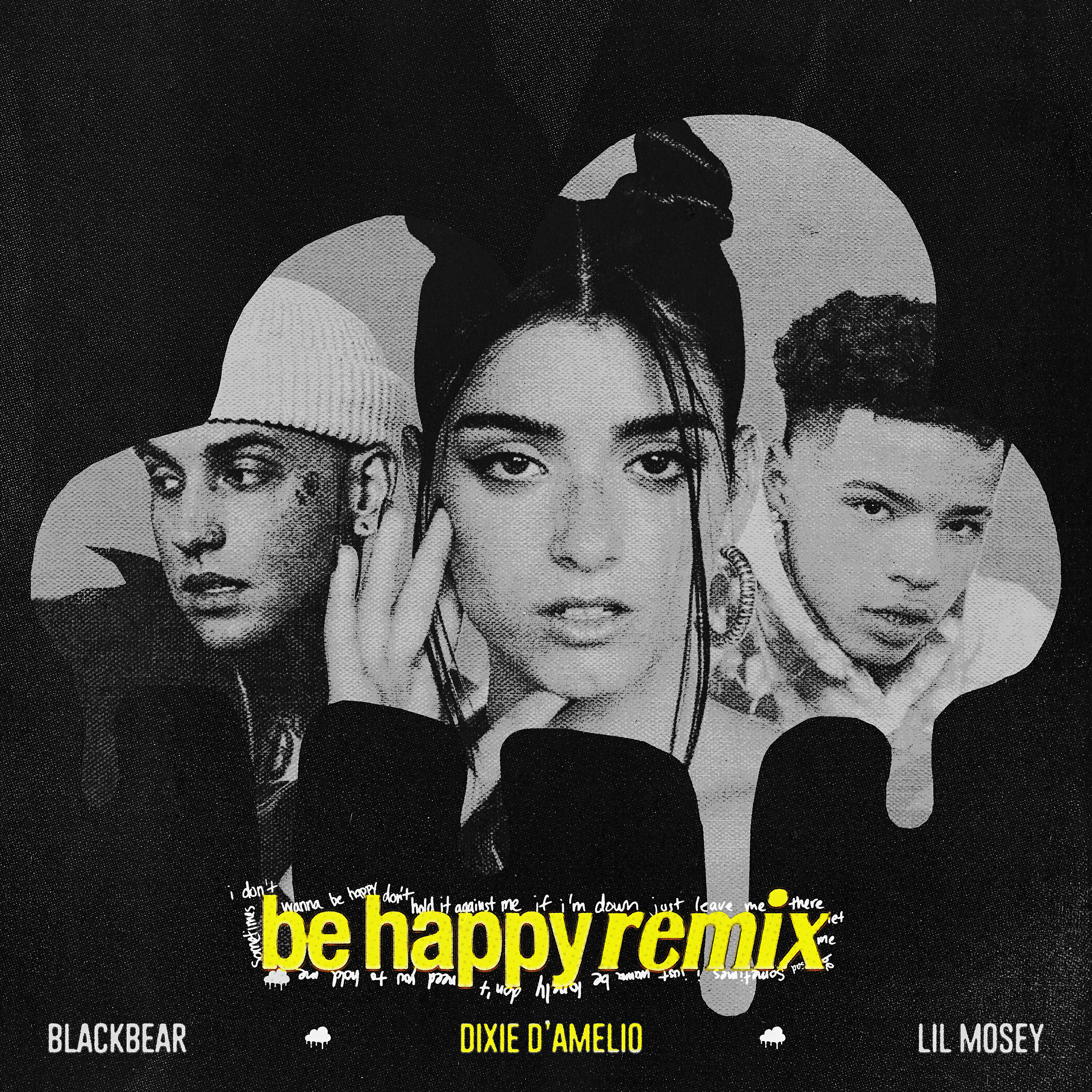 Dixie D'Amelio - Be Happy (Remix)