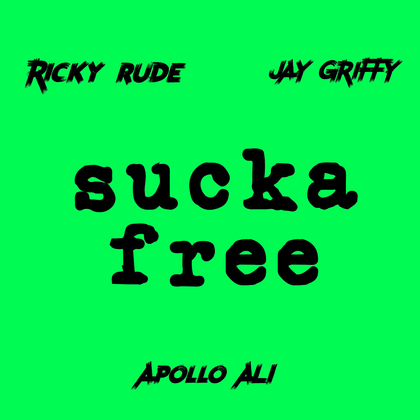 RICKY RUDE - Sucka Free