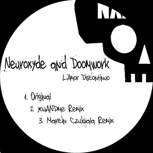 Neuroxyde - L'Amor Discontinuo (youANDme Remix)