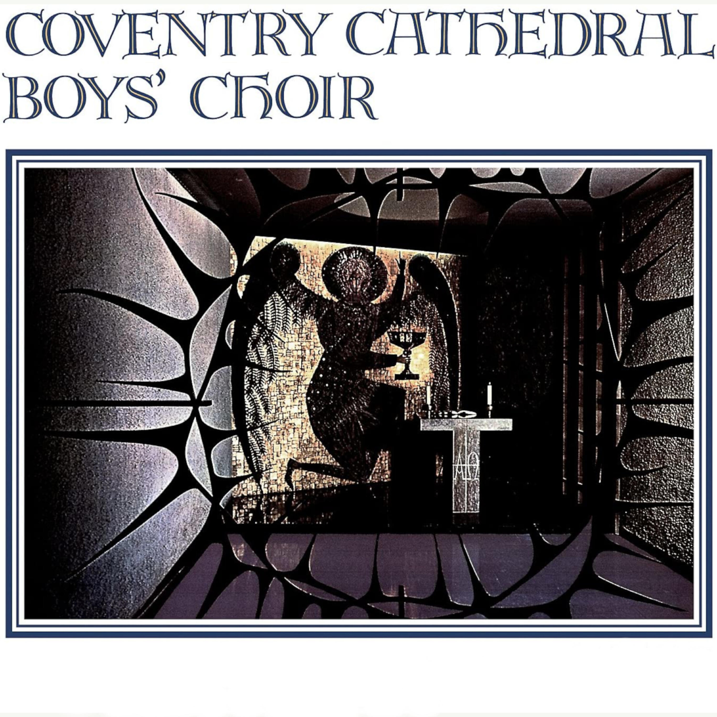 Coventry Cathedral Boys' Choir - Praise My Soul The King Of Heaven