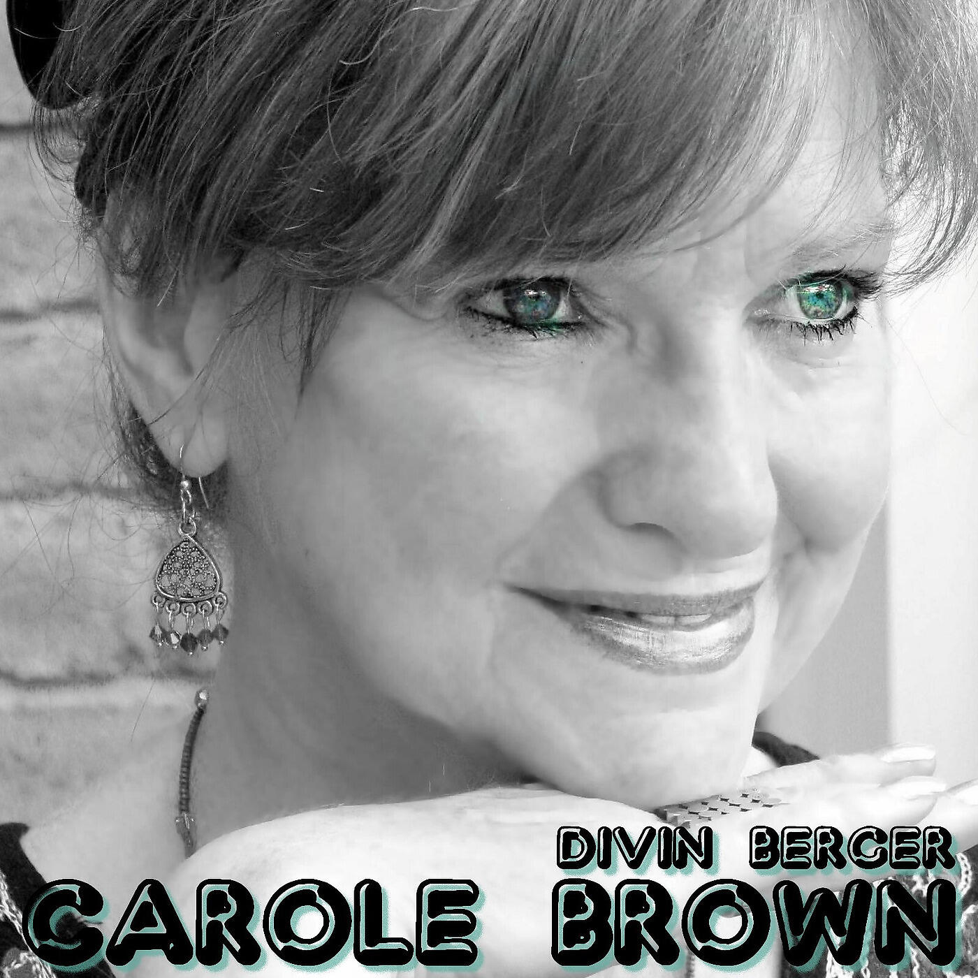 Carole Brown - Divin berger