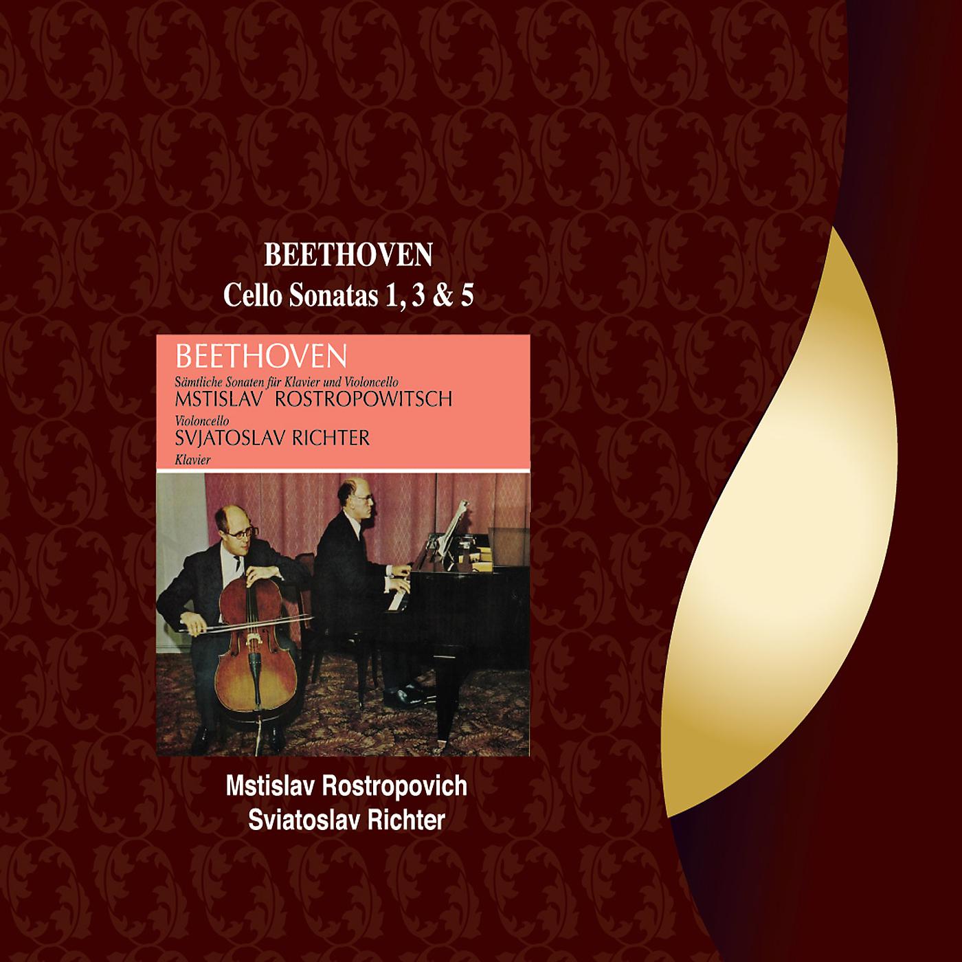 Постер альбома Beethoven: Cello Sonatas 1,3,5