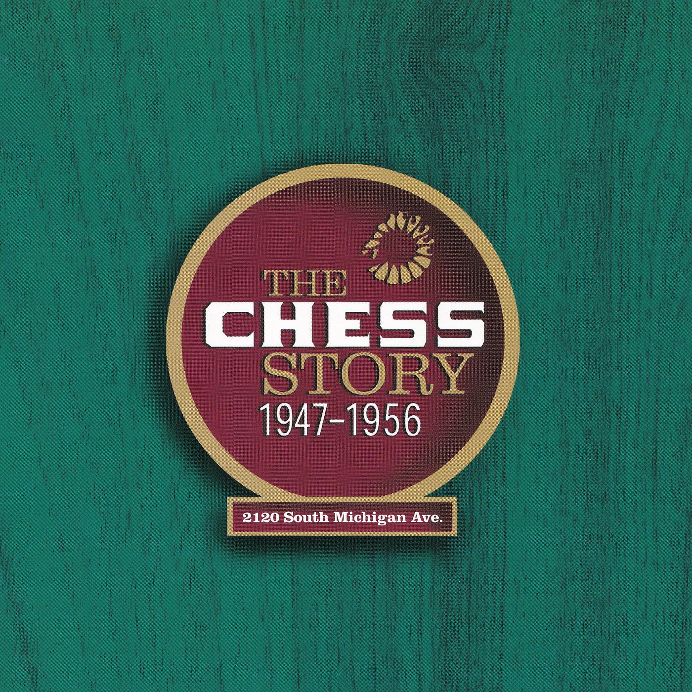 Постер альбома The Chess Story 1947-1956