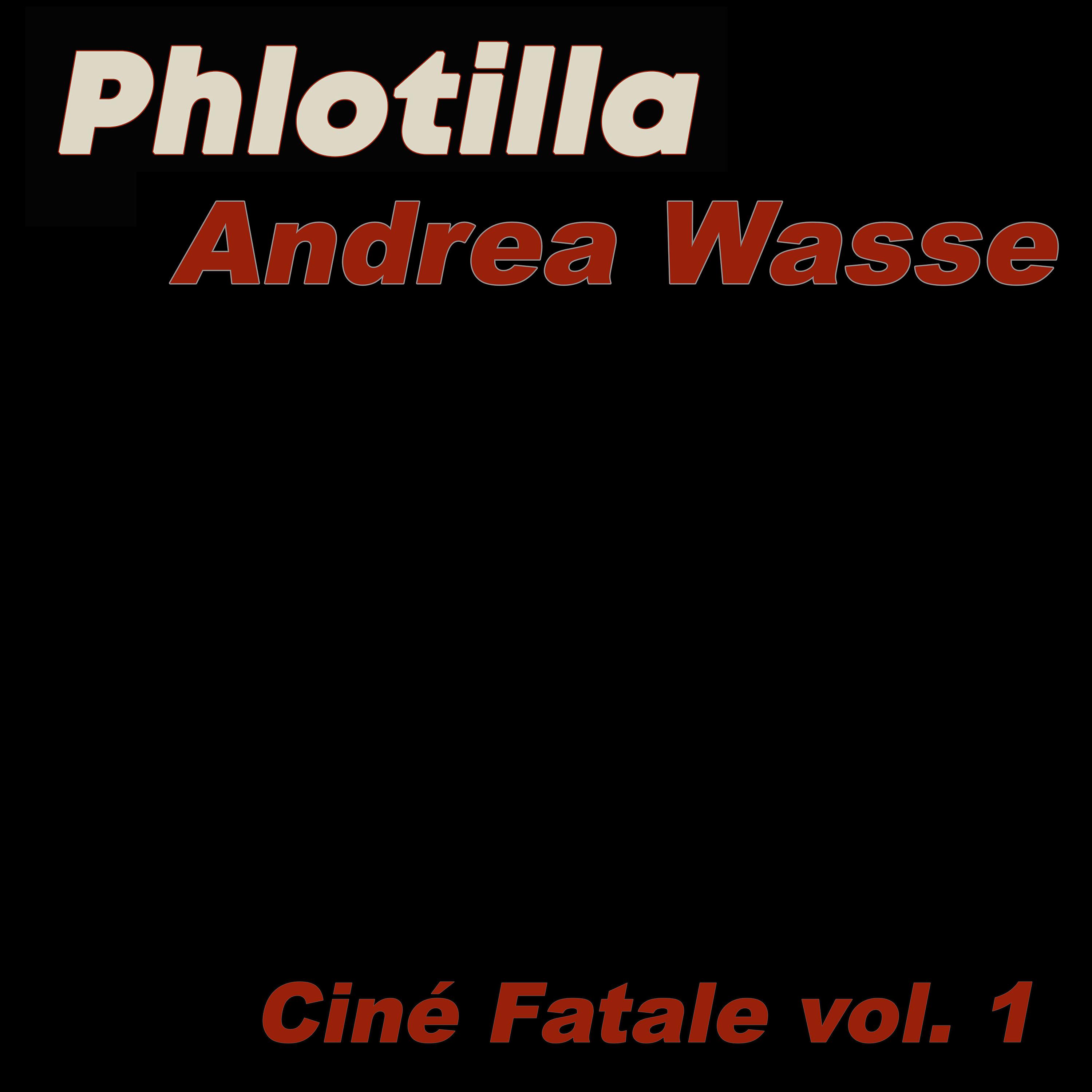 Постер альбома Ciné Fatale, Vol.1