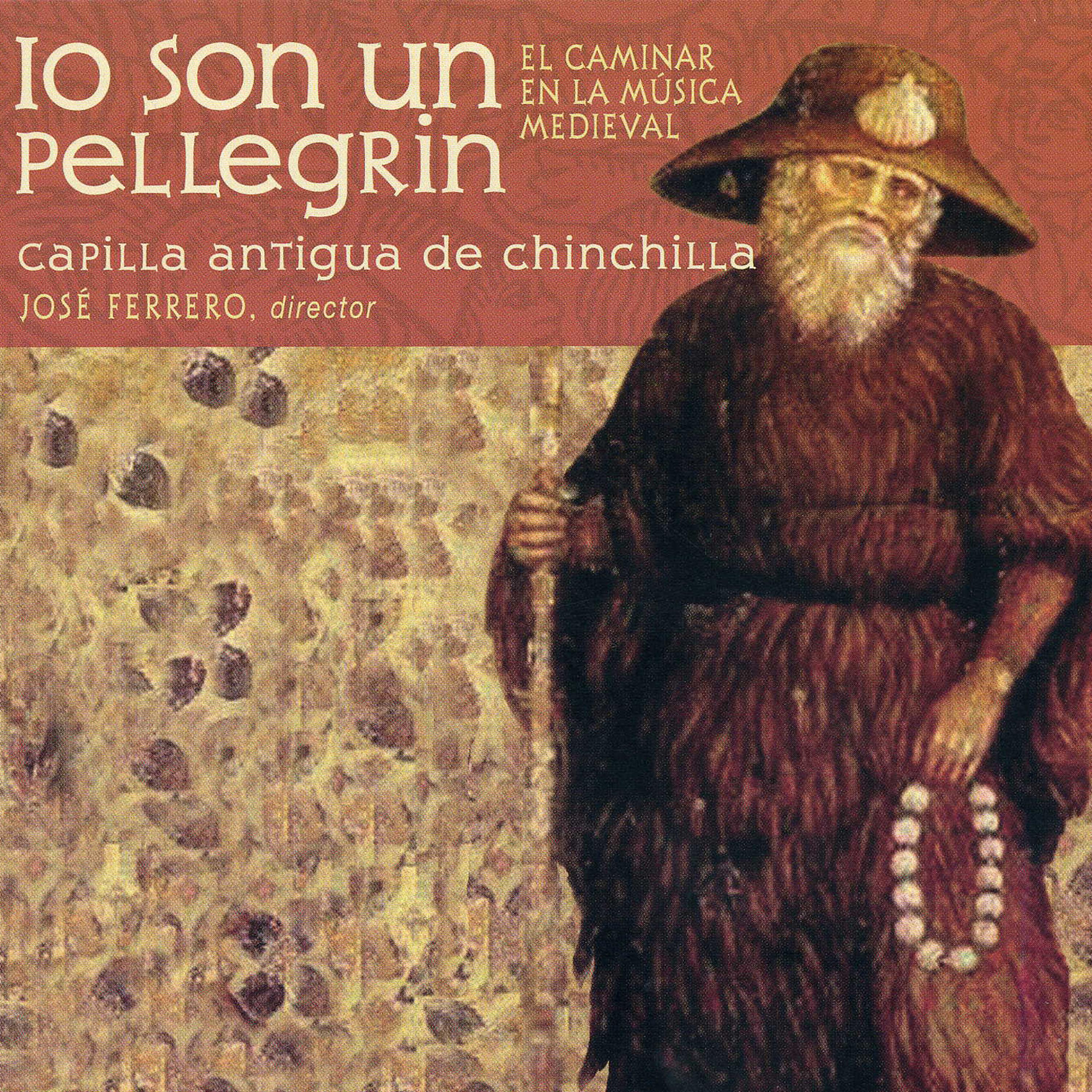 Постер альбома Io Son un Pellegrin: El Caminar en la Música Medieval