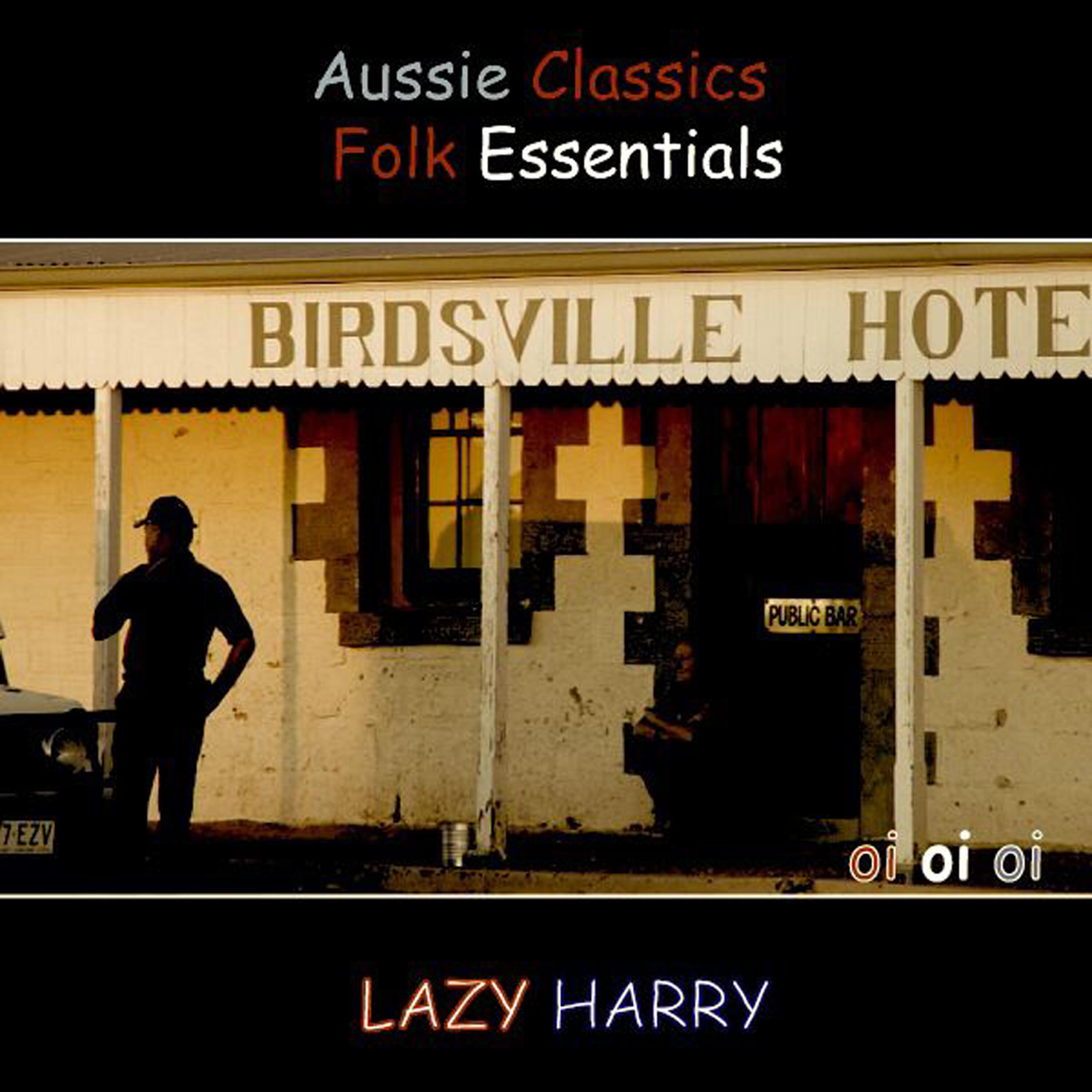 Lazy Harry - Maranoa Drovers