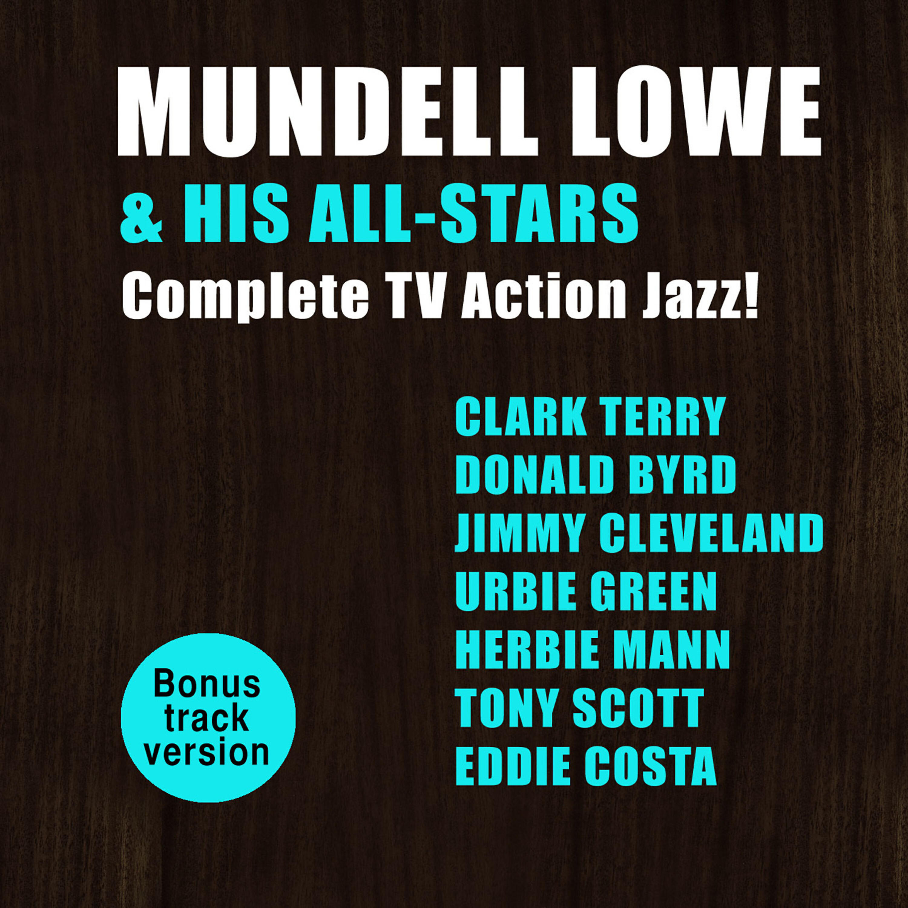 Mundell Lowe - Naked City (feat. Donald Byrd, Jimmy Cleveland & Herbie Mann)