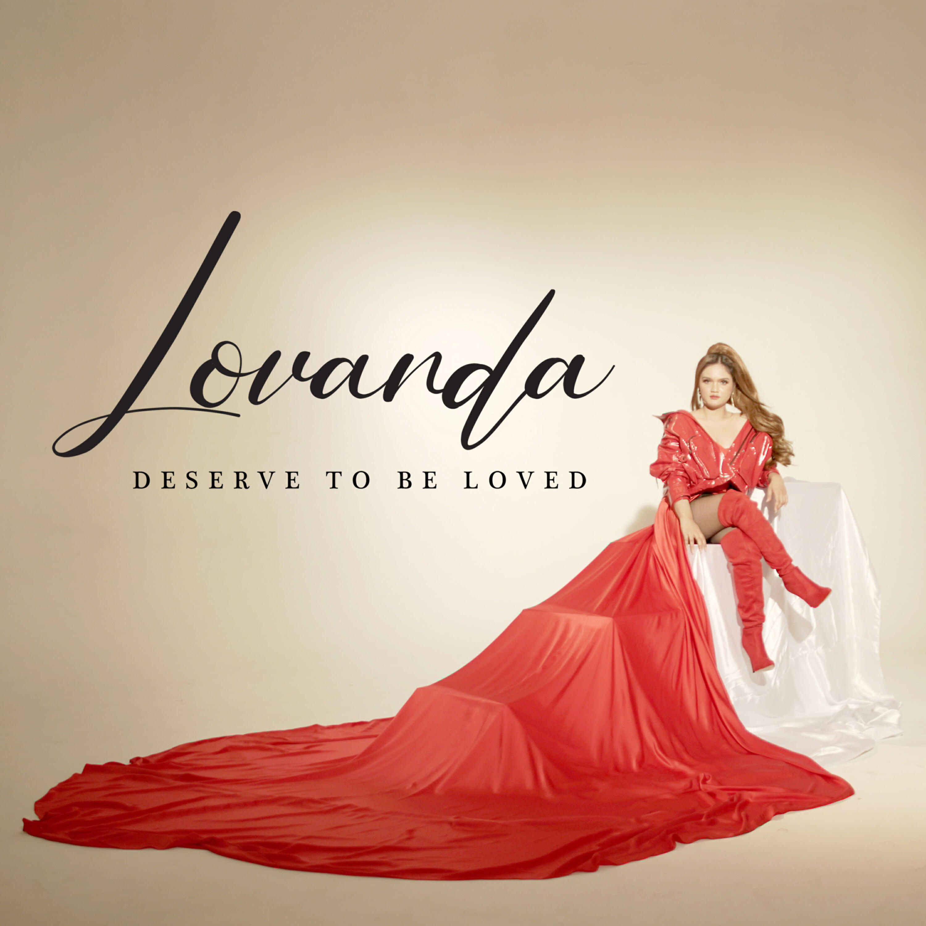LOVANDA - Deserve To Be Loved