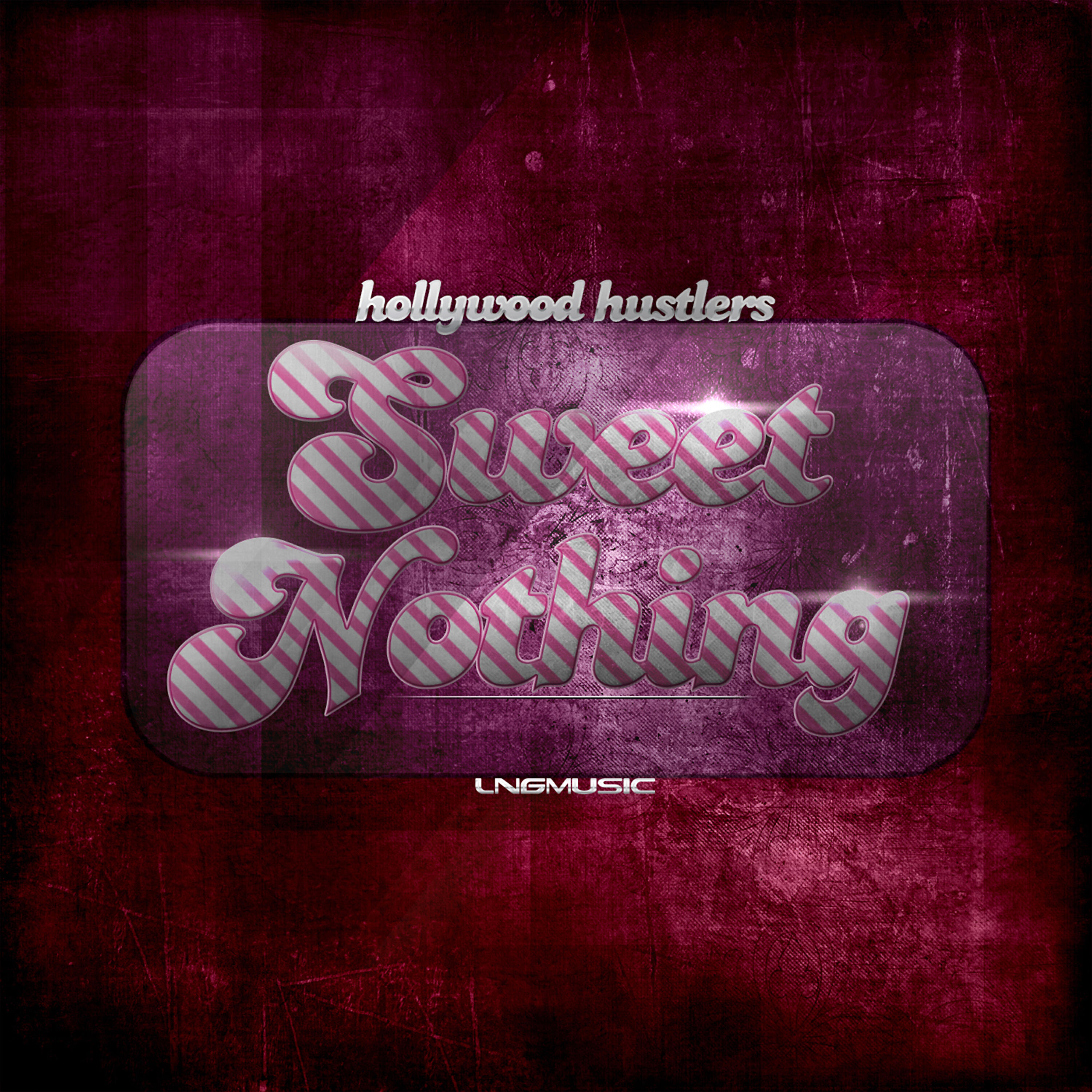 Hollywood Hustlers - Sweet Nothing (Basslouder Remix Edit)