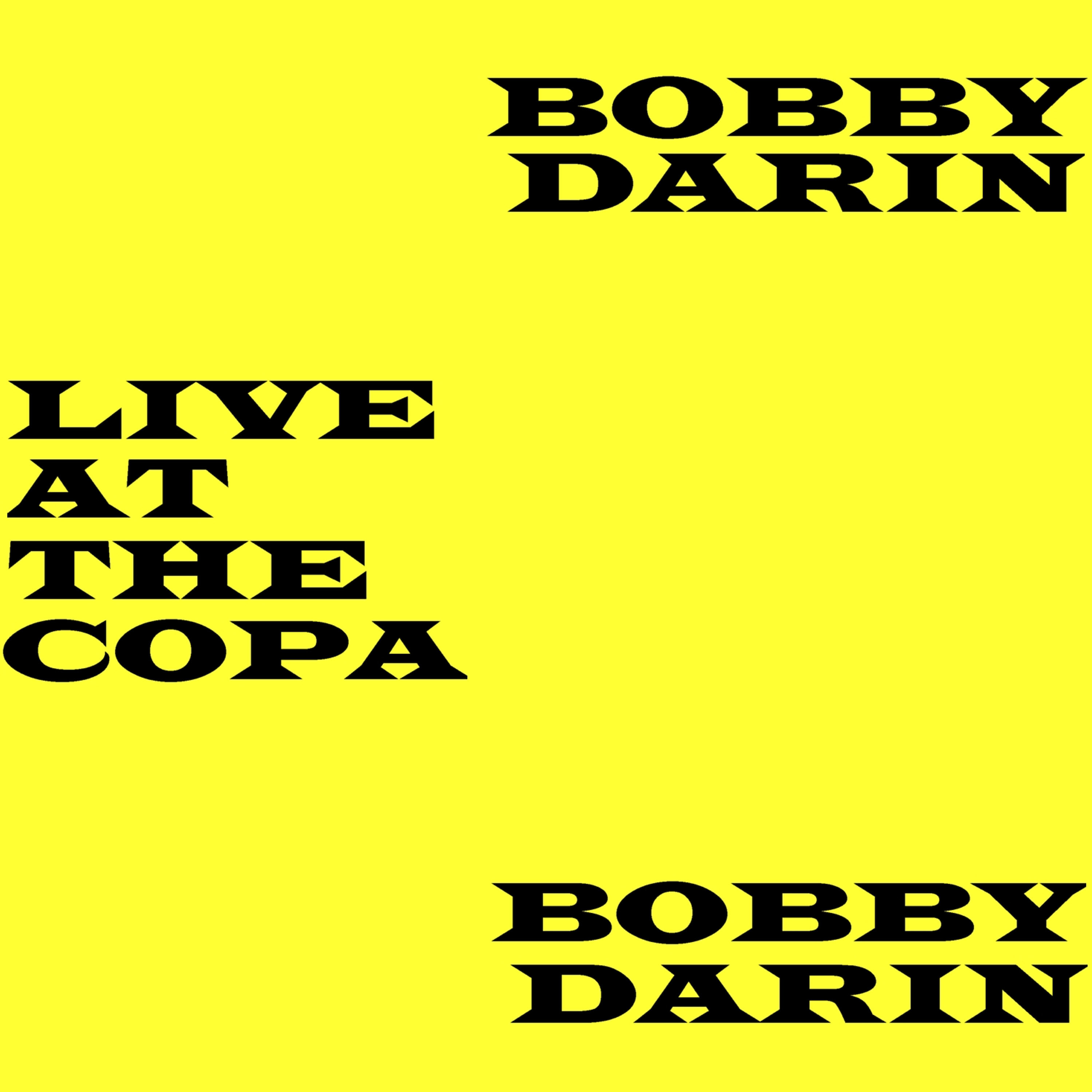 Bobby Darin - Medley - Swing Low - Lonesome Road, Some of These Days, Mack the Knife