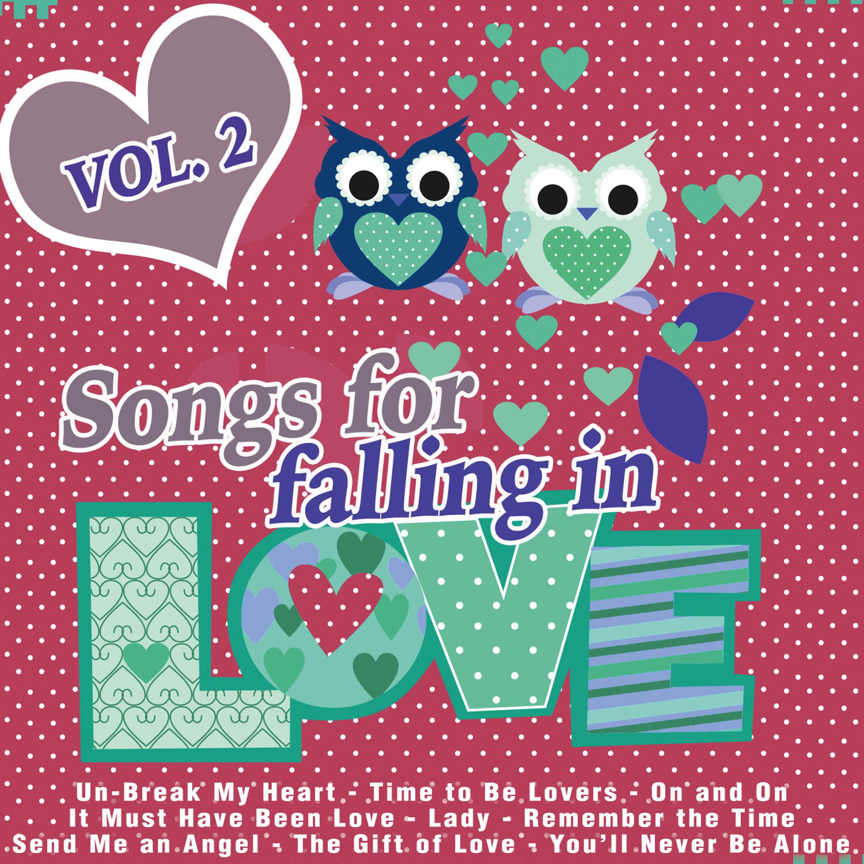 Постер альбома Songs for Falling in Love - Vol. 2
