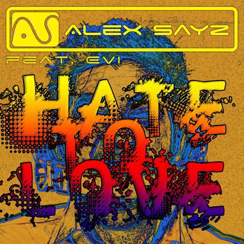 Alex Sayz - Hate to Love (Nervo Radio Edit)