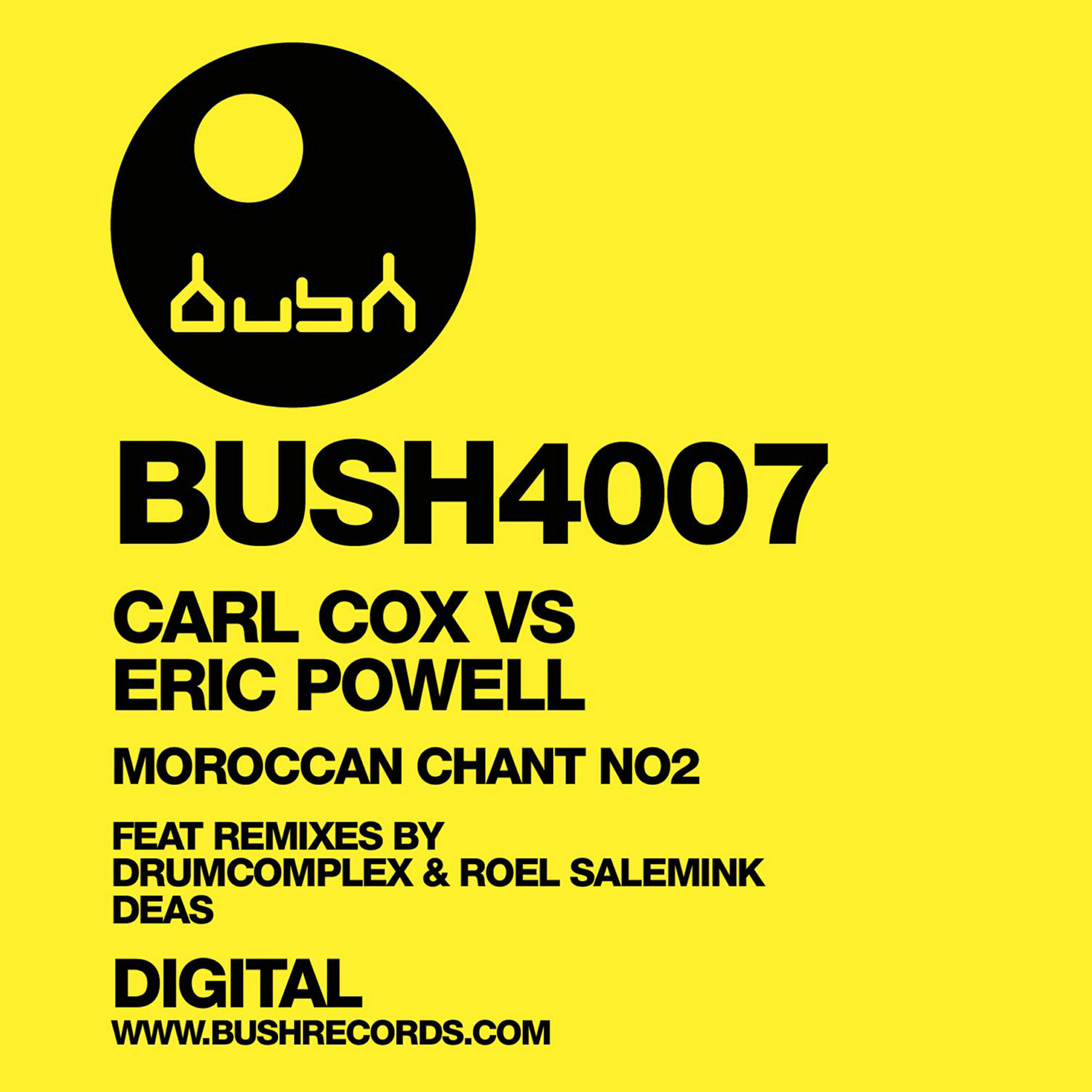 Carl Cox - Moroccan Chant Number 2 (Deas Remix)