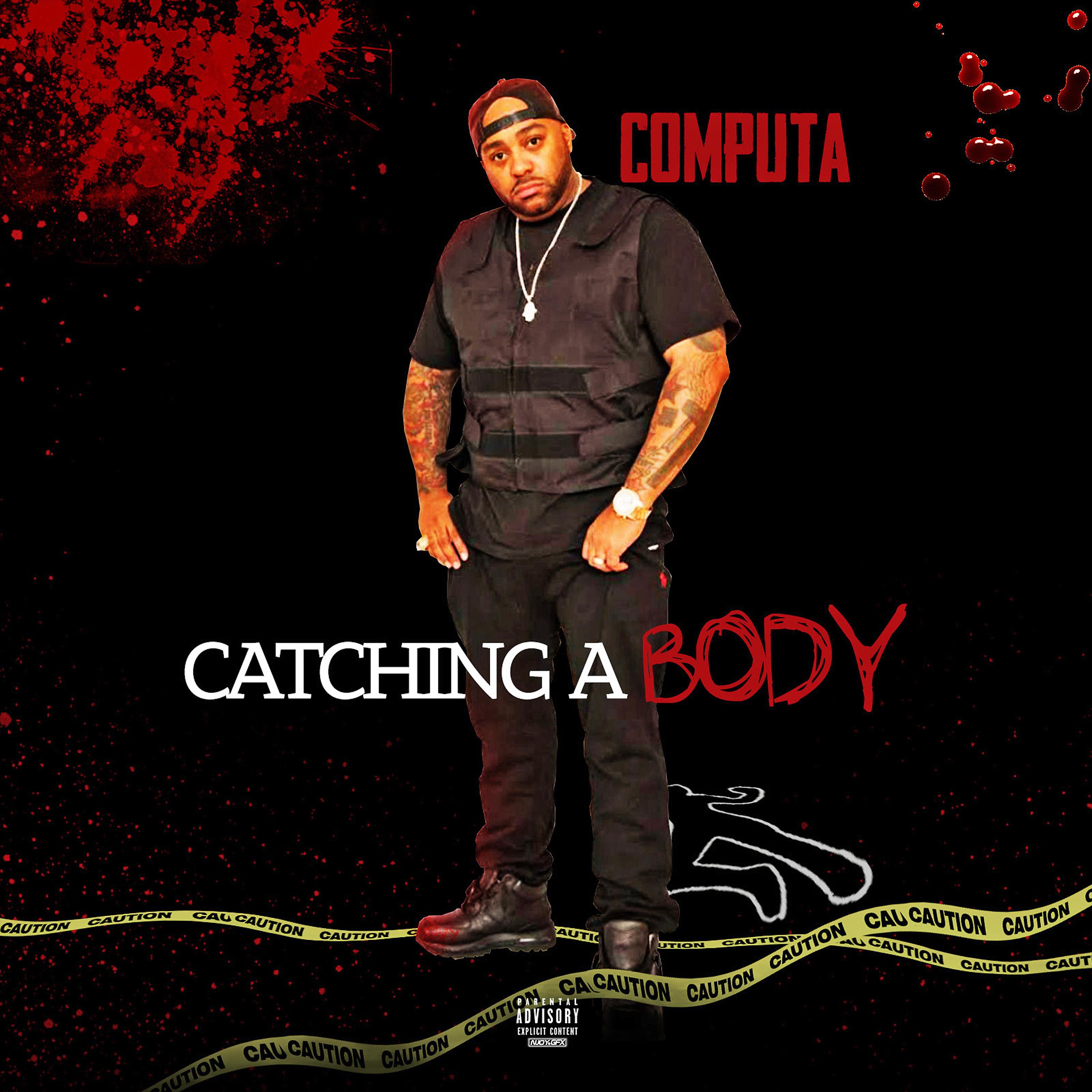Постер альбома Catching a Body