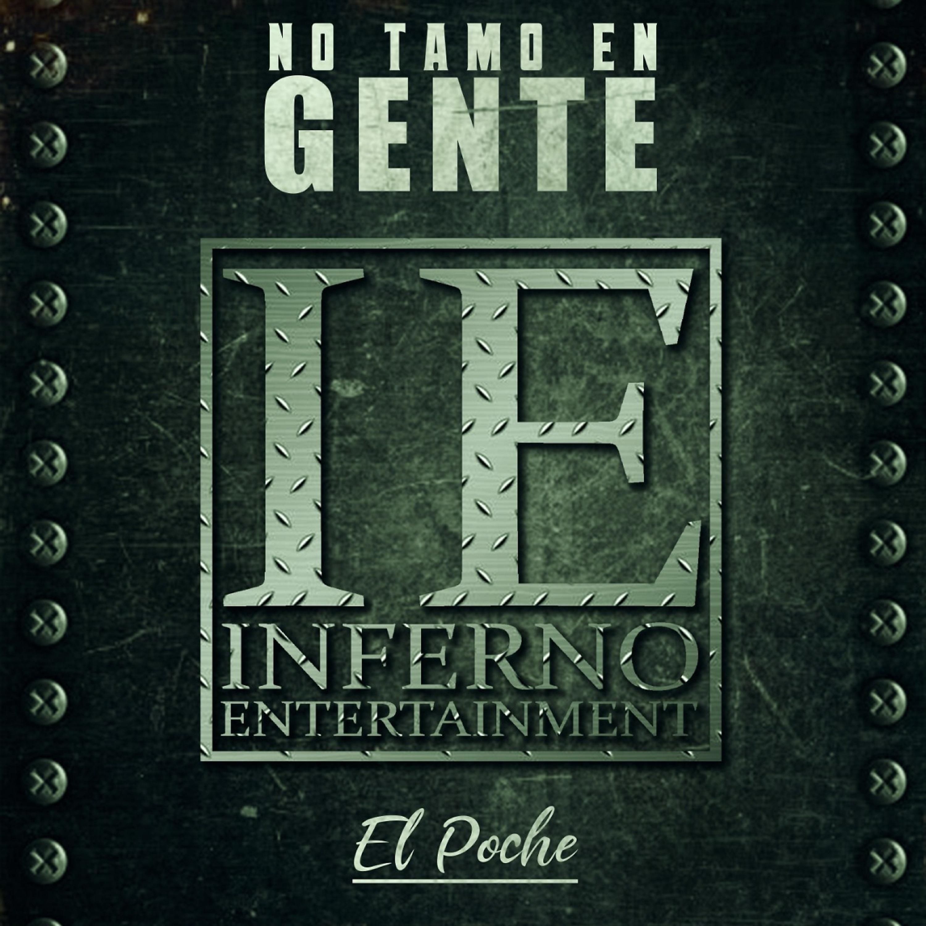 Постер альбома No Tamo en Gente