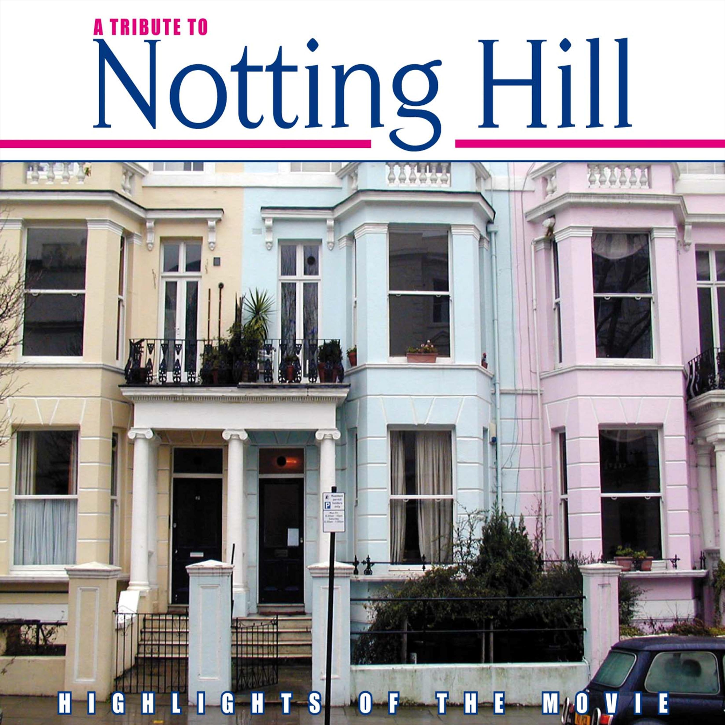 Постер альбома A Tribute To Notting Hill
