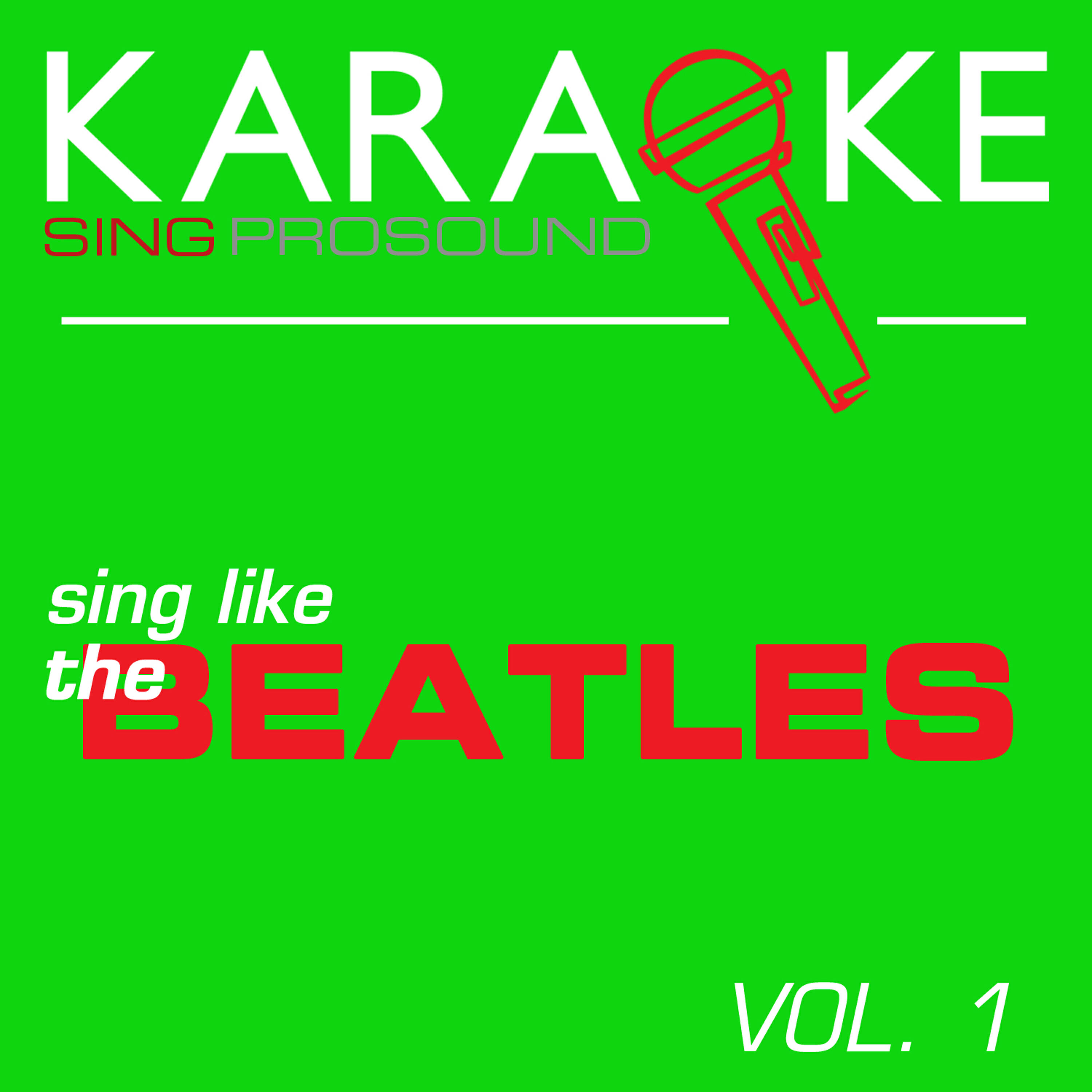 ProSound Karaoke Band - Across the Universe (Karaoke Lead Vocal Demo)
