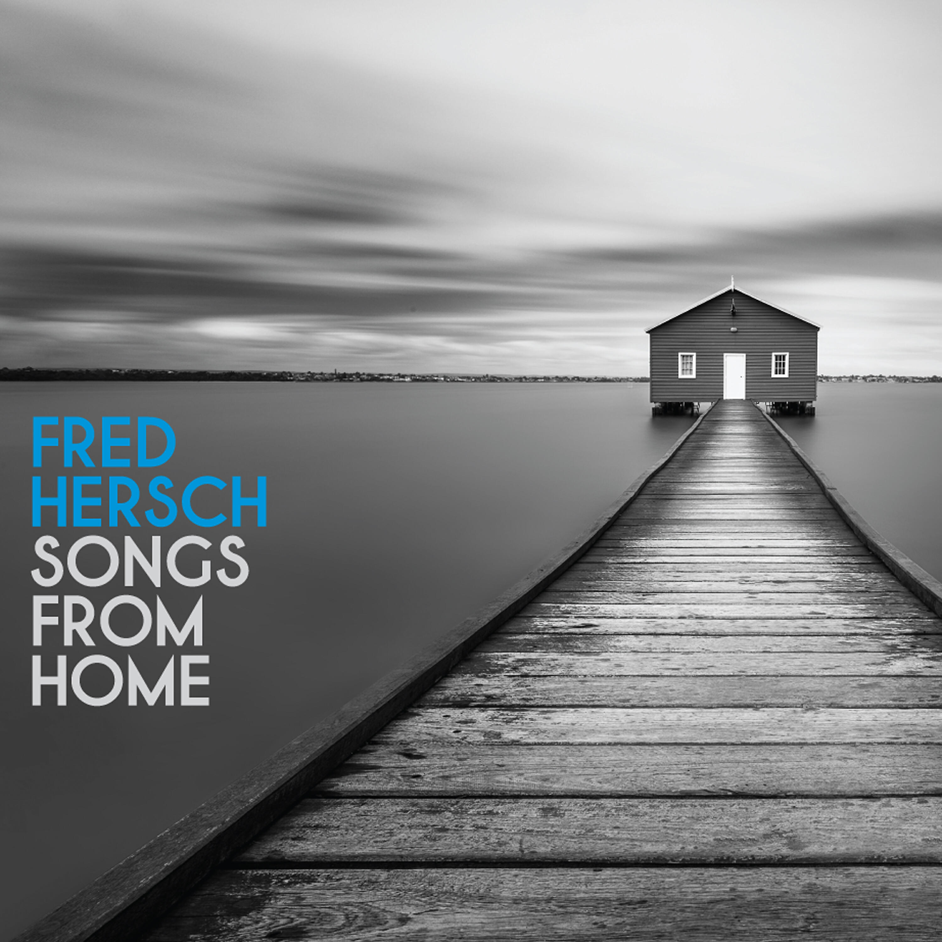 FRED HERSCH - Wouldn't It Be Loverly