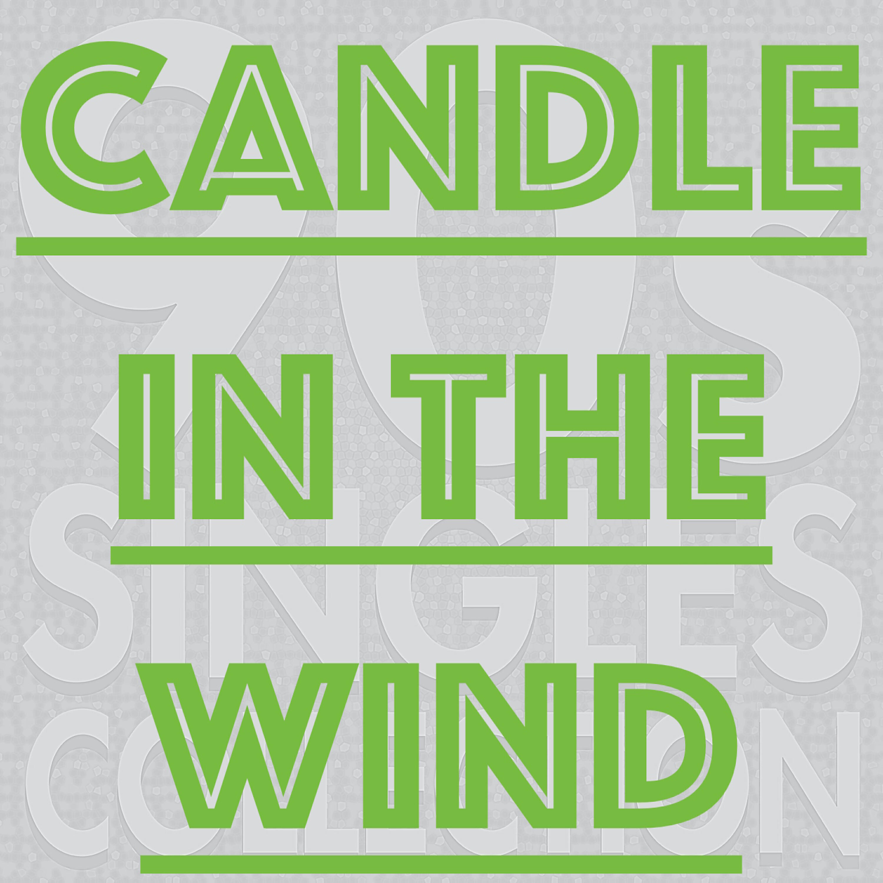 90s Singles Collection - Candle in the Wind
